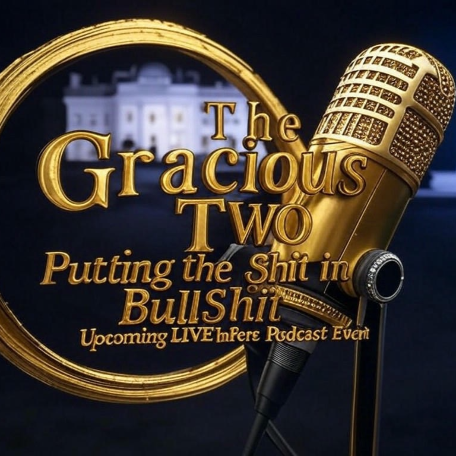 The Gracious Two – LIVE Show 106 – Chad Returns!!!