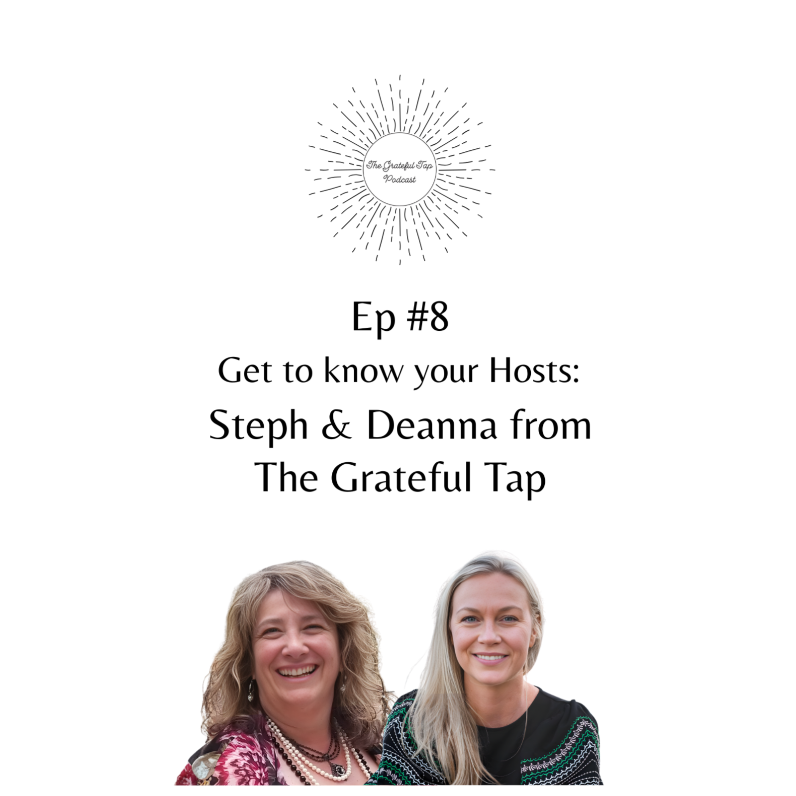 The Grateful Tap Podcast