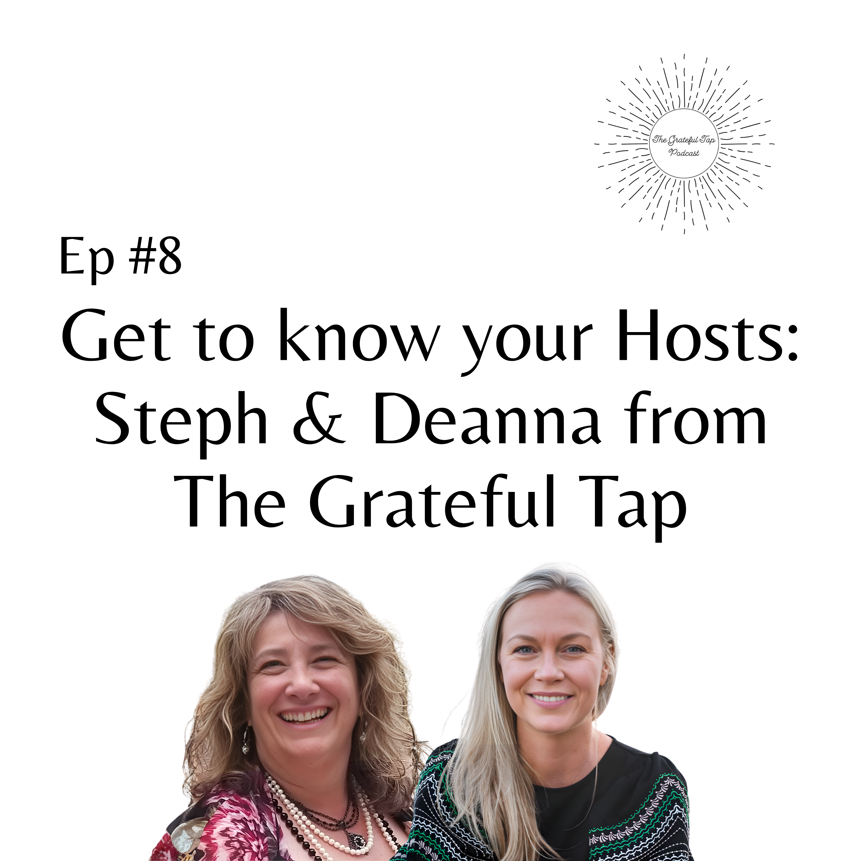 The Grateful Tap Podcast