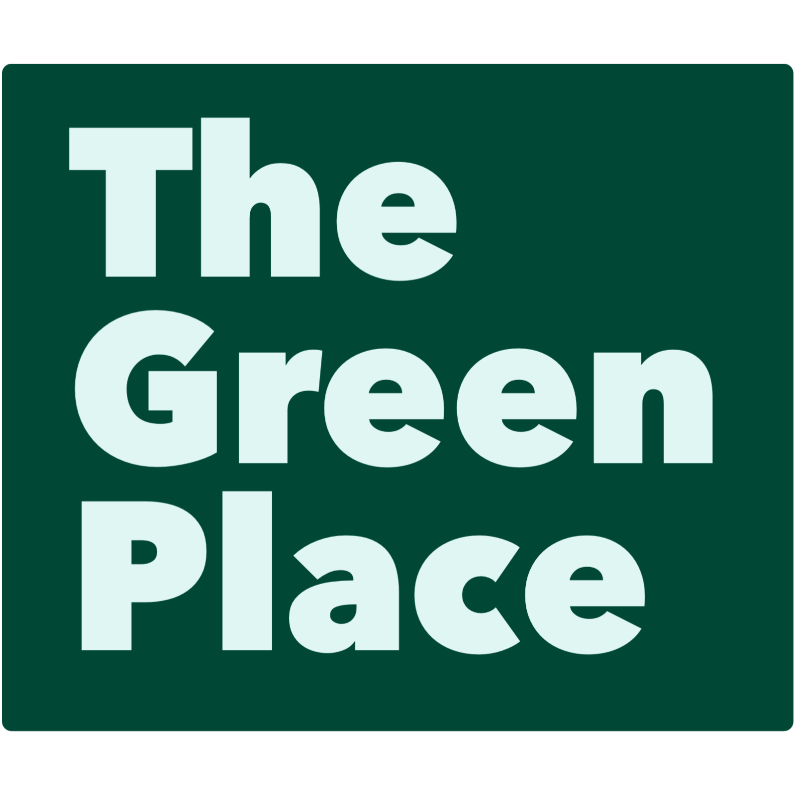 The Green Place