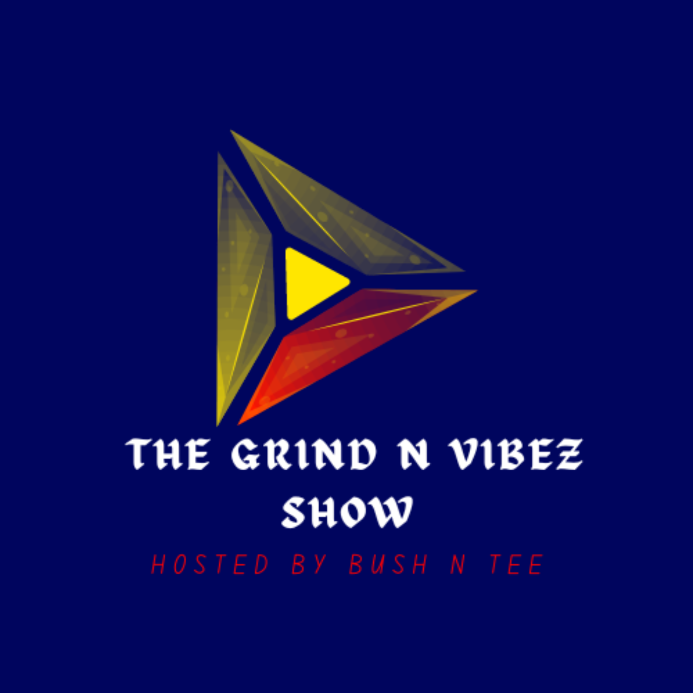 The Grind n Vibez Show