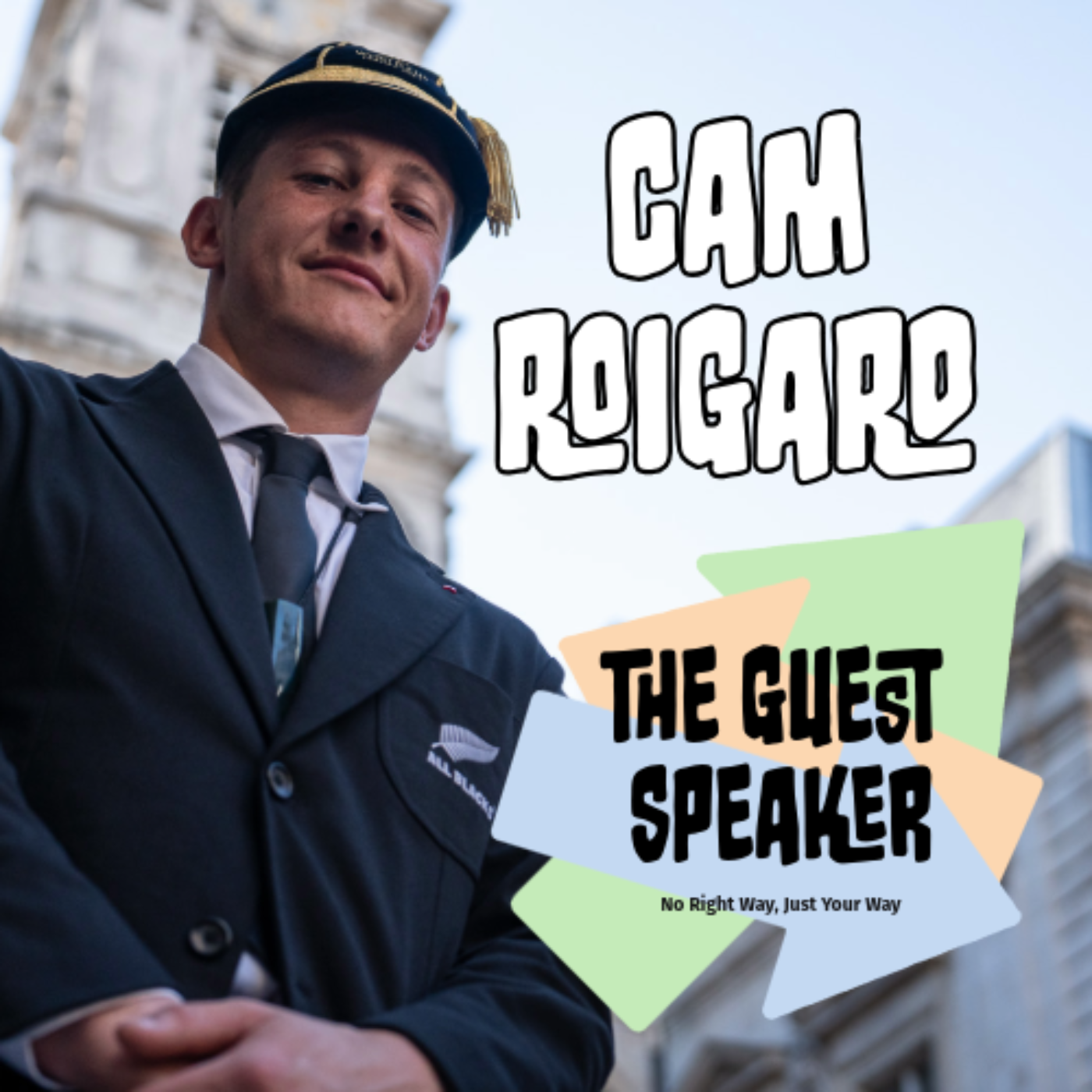 The Making of an All Black, One Step at a Time - with Cam Roigard (All Black, Rugby Player) episode artwork