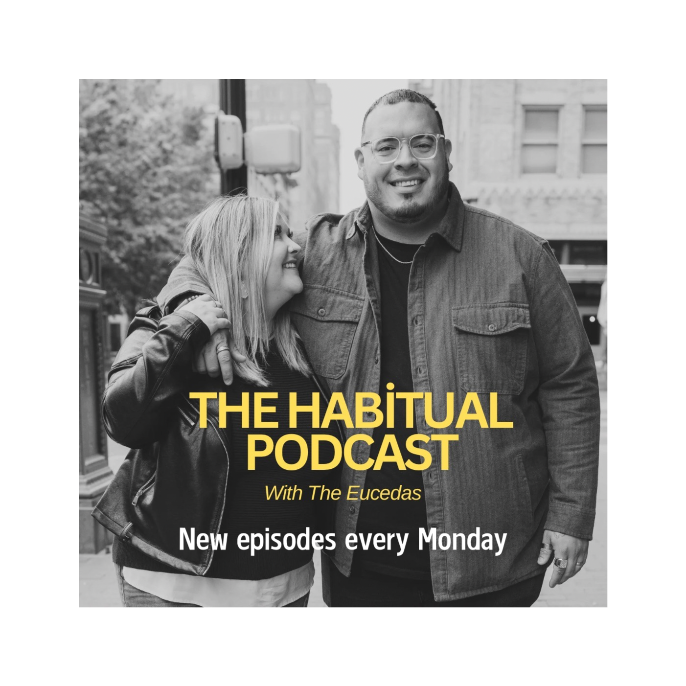 The Habitual Podcast