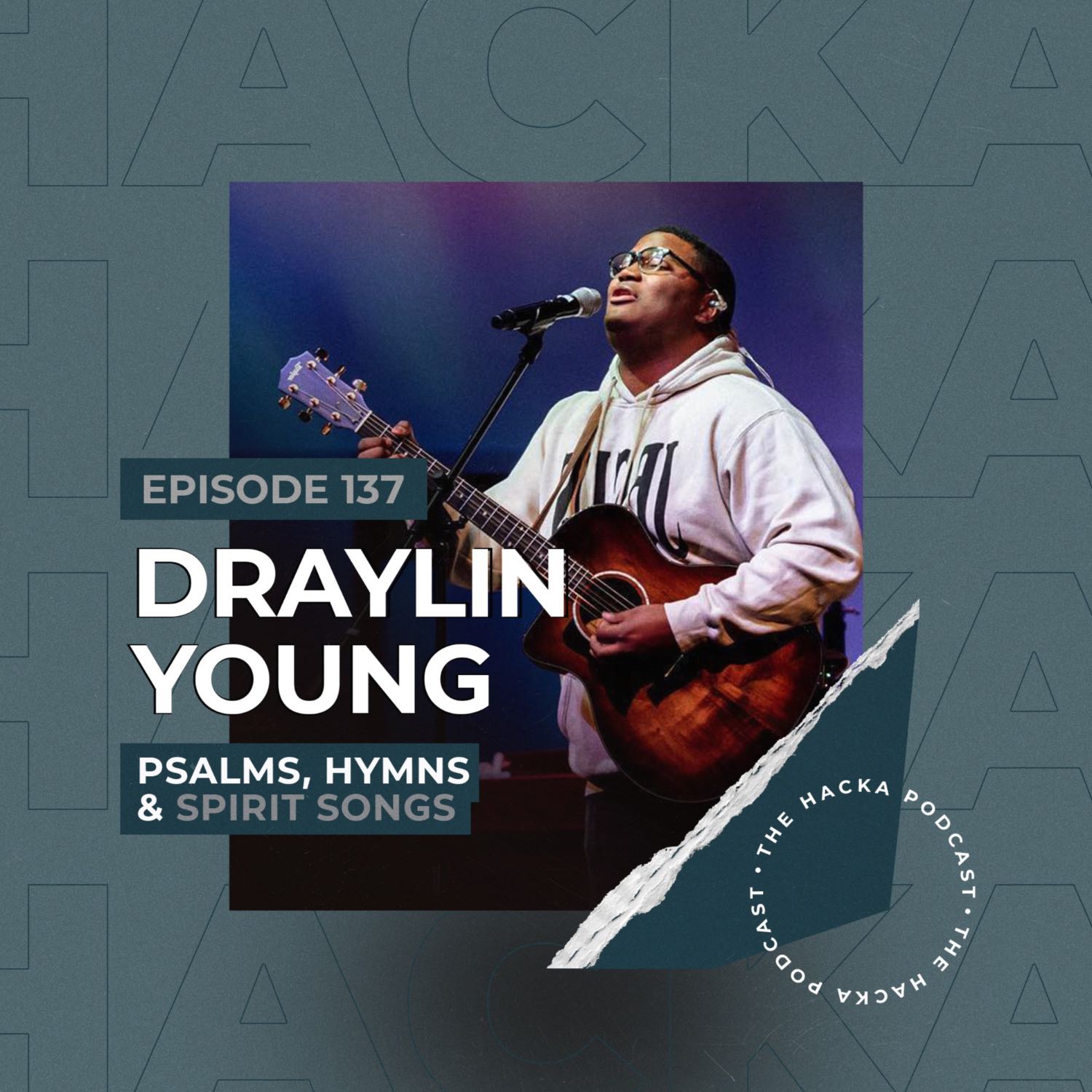 137. Draylin Young - Psalms, Hymns and Spirit Songs
