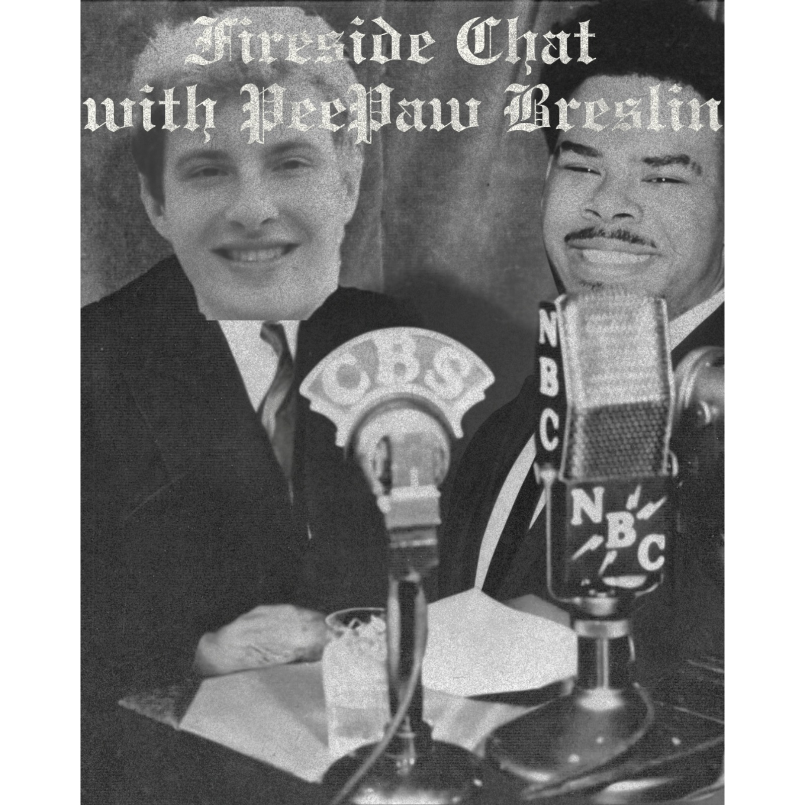 Fireside Chat with PeePaw Breslin episode artwork