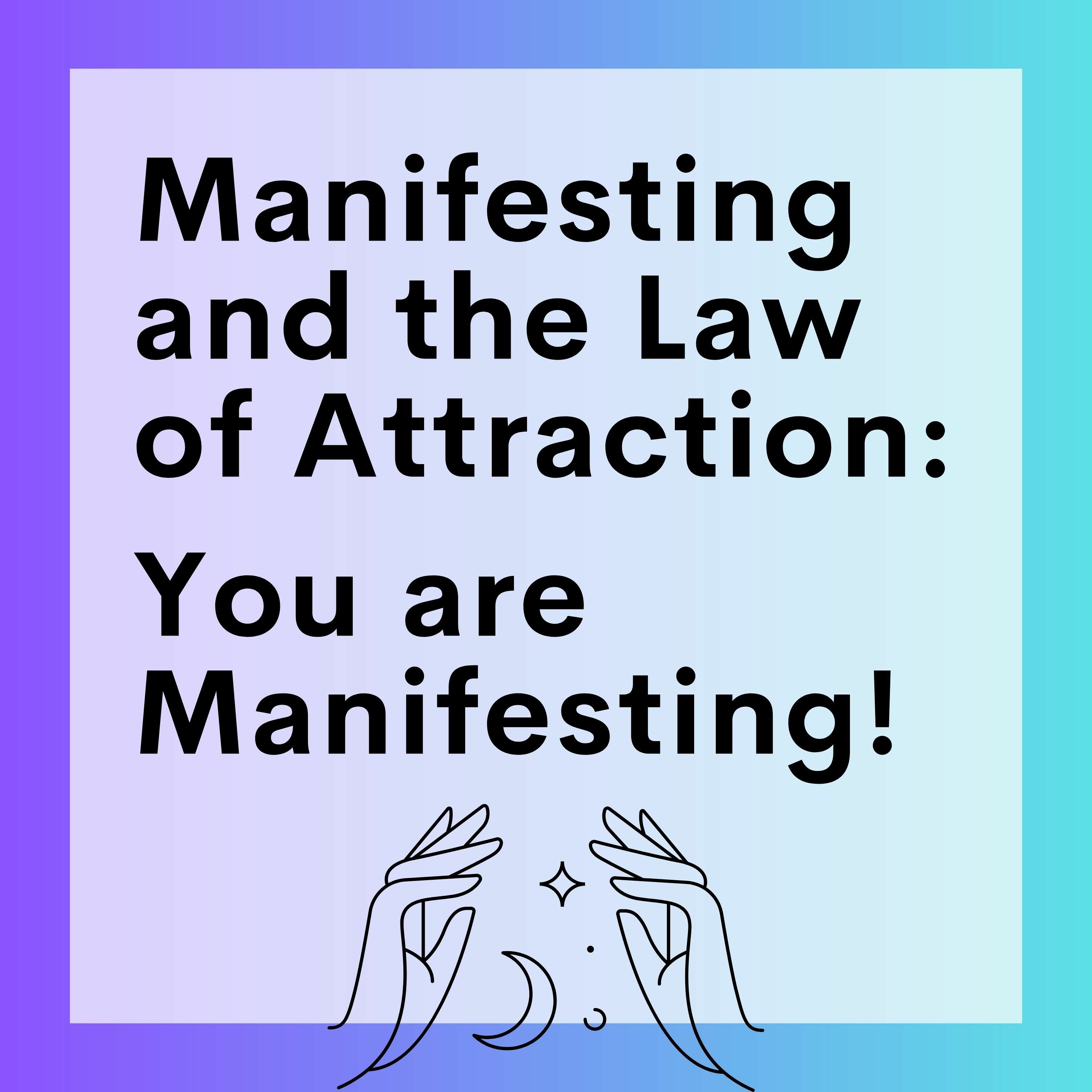66 // Manifesting And The Law Of Attraction (Part 6): You Are Manifesting! episode artwork