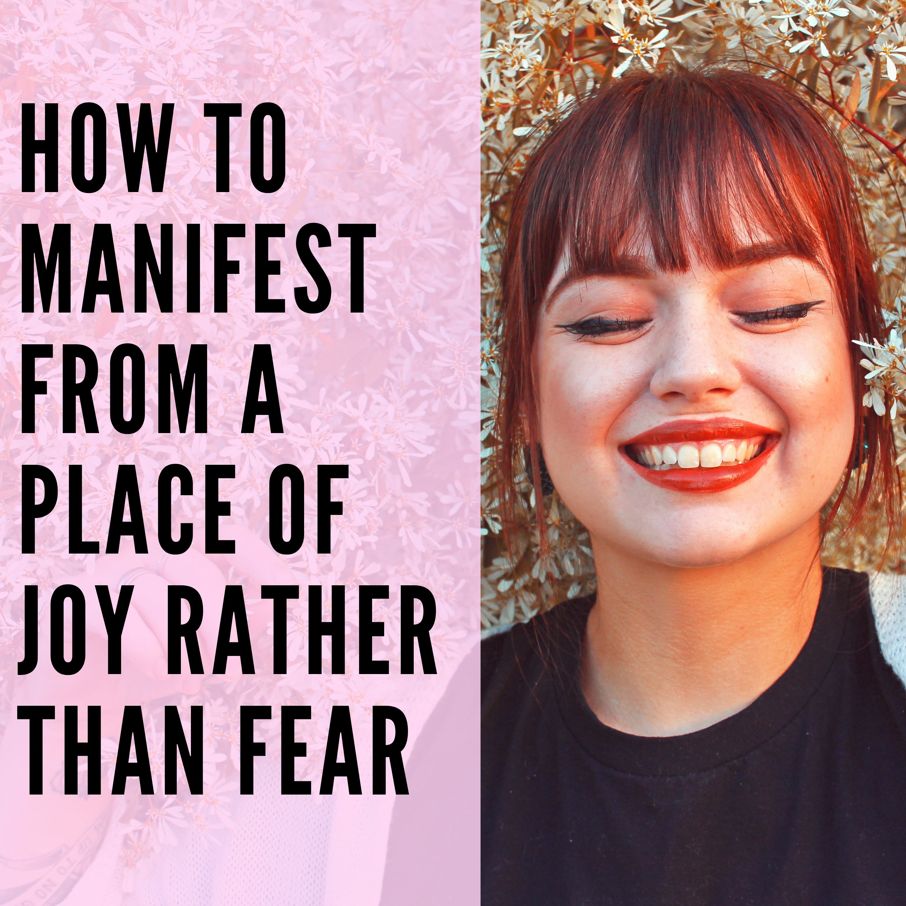 36 // How to Manifest From a Place of Joy Rather than Fear episode artwork