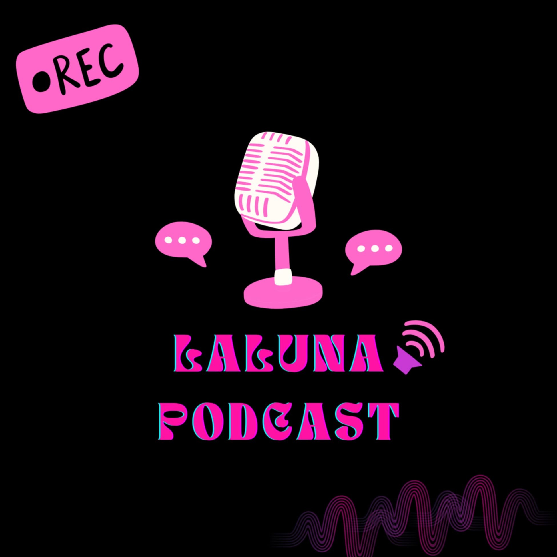 La Luna Podcast