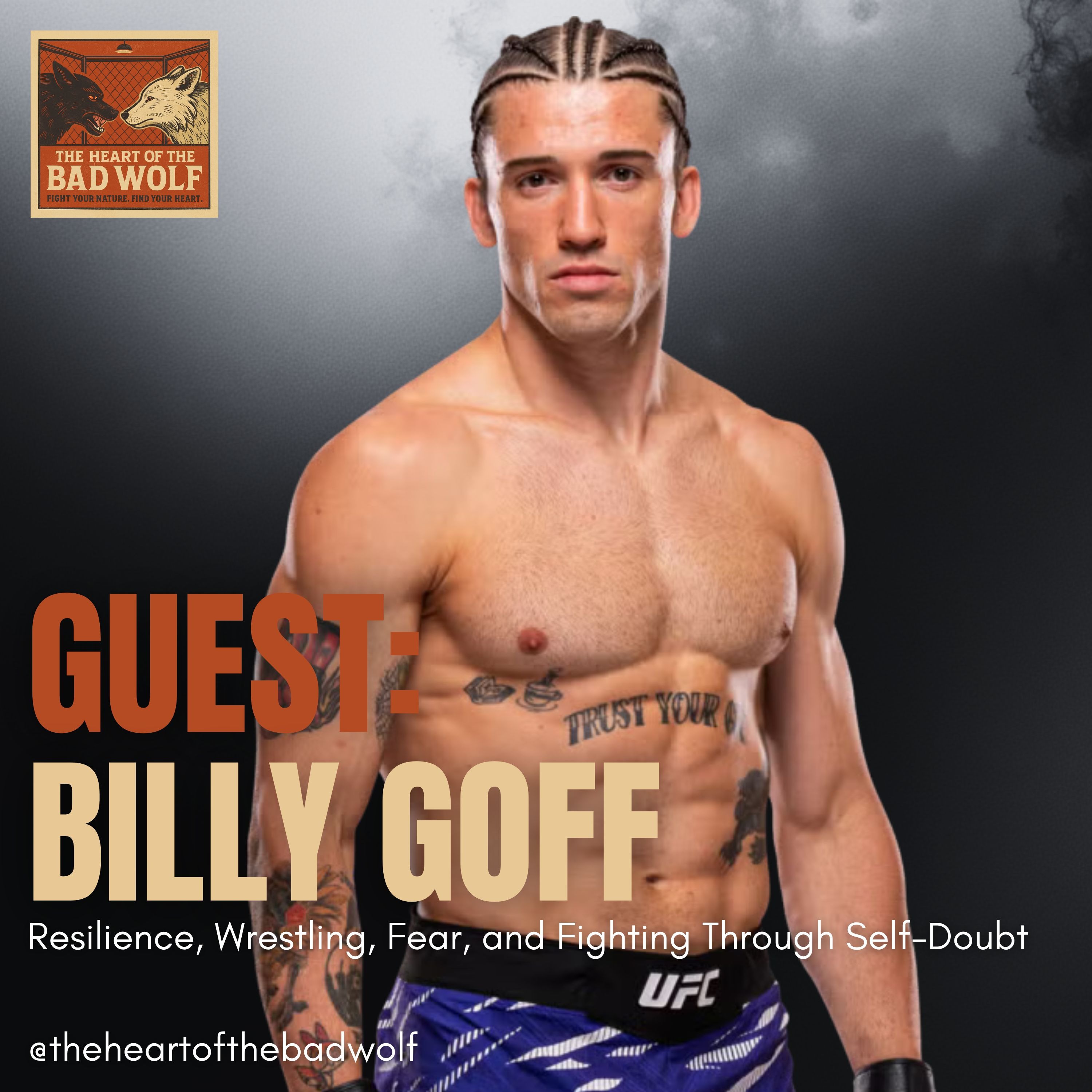 Billy Goff on Resilience, Wrestling, Fear, and Fighting Through Self-Doubt episode artwork