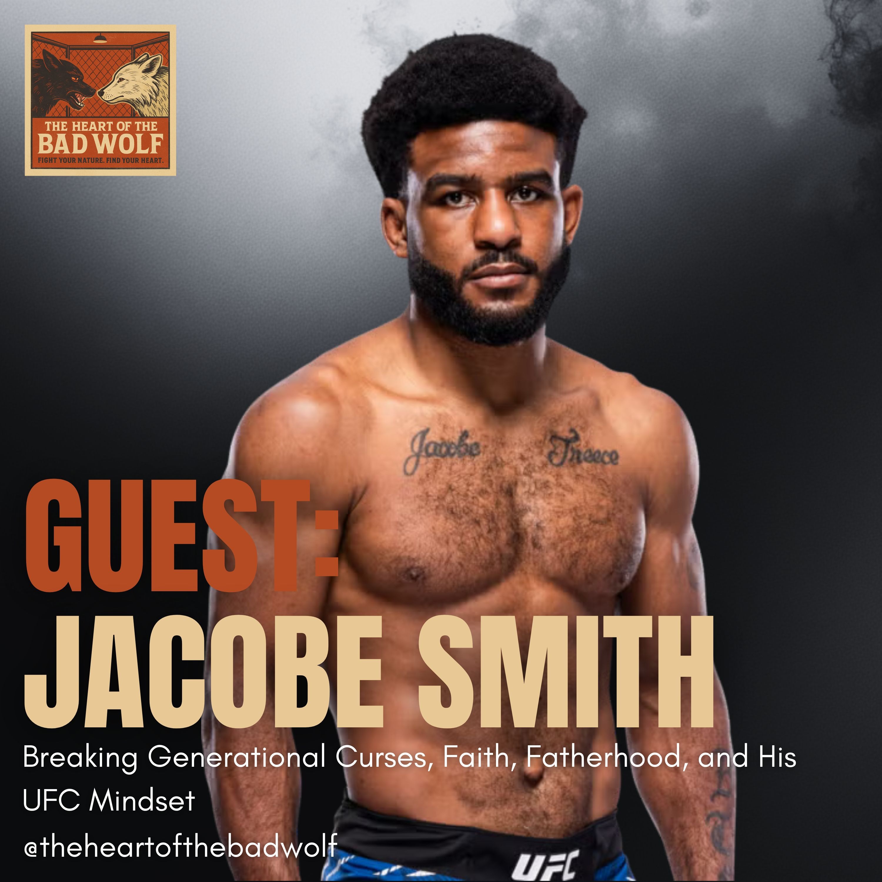 Jacobe Smith on Breaking Generational Curses, Faith, Fatherhood, and His UFC Mindset episode artwork