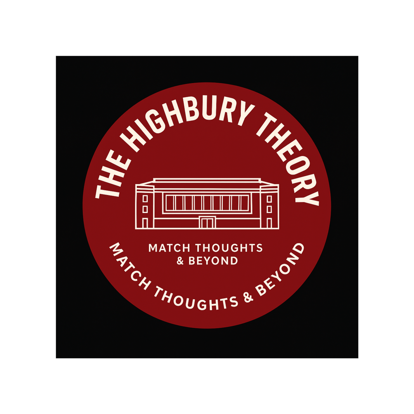 The Highbury Theory