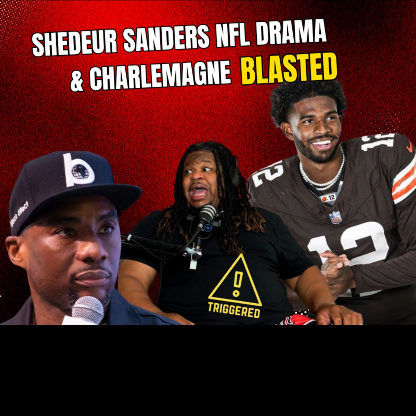 Shedeur Sanders NFL draft fall UNFILTERED, Ugly Money Niche Unleashes on Charlemagne Tha God & more!