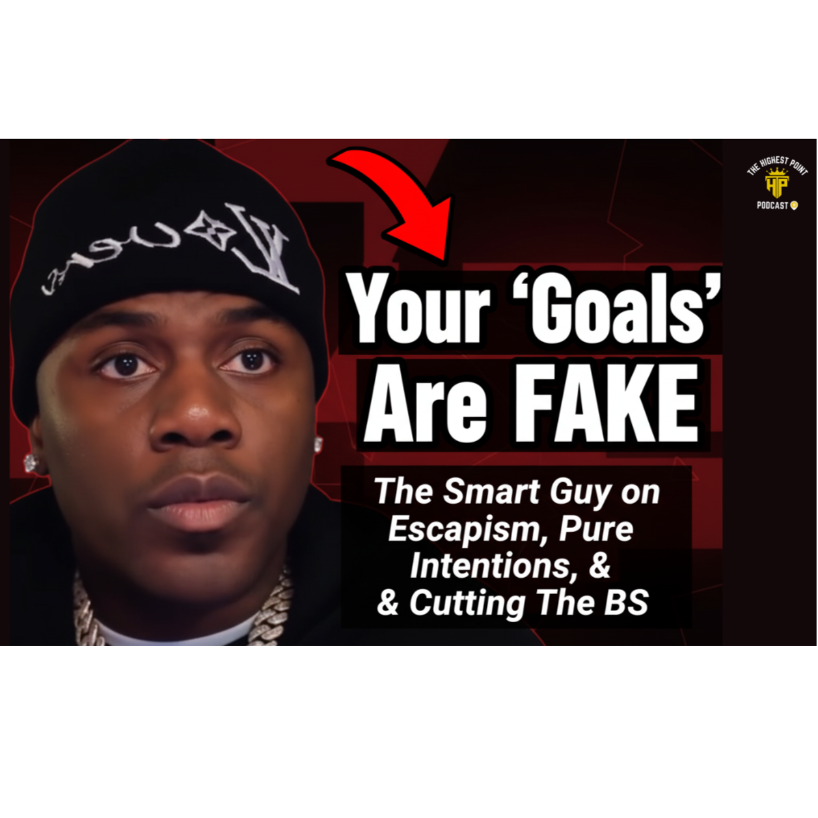 Your "Goals" Are FAKE: The Smart Guy on Escapism, Pure Intentions, & Cutting The BS