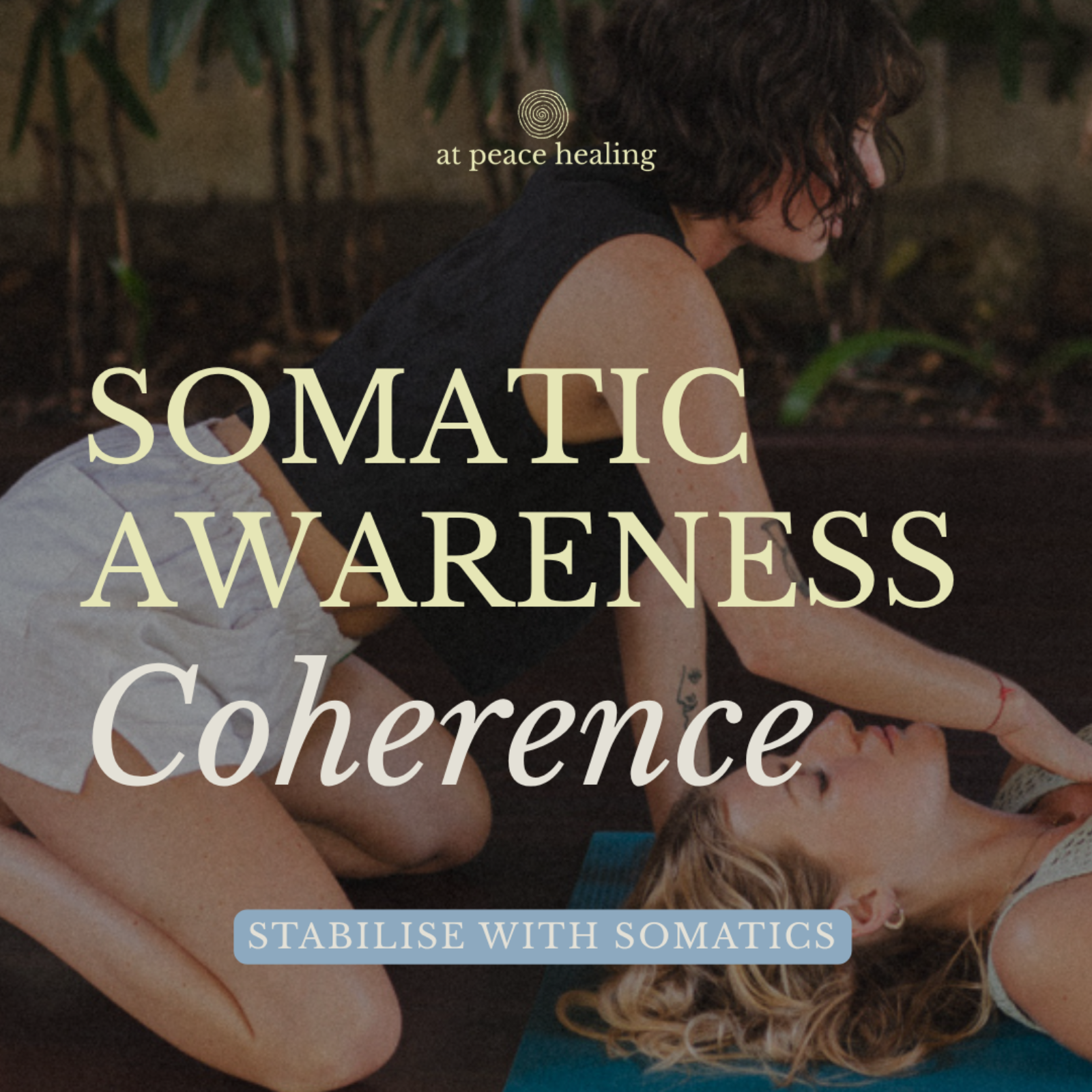 S3 Ep 6 | Stabilise with Somatic | Somatic Awareness | Coherence | Lesson episode artwork