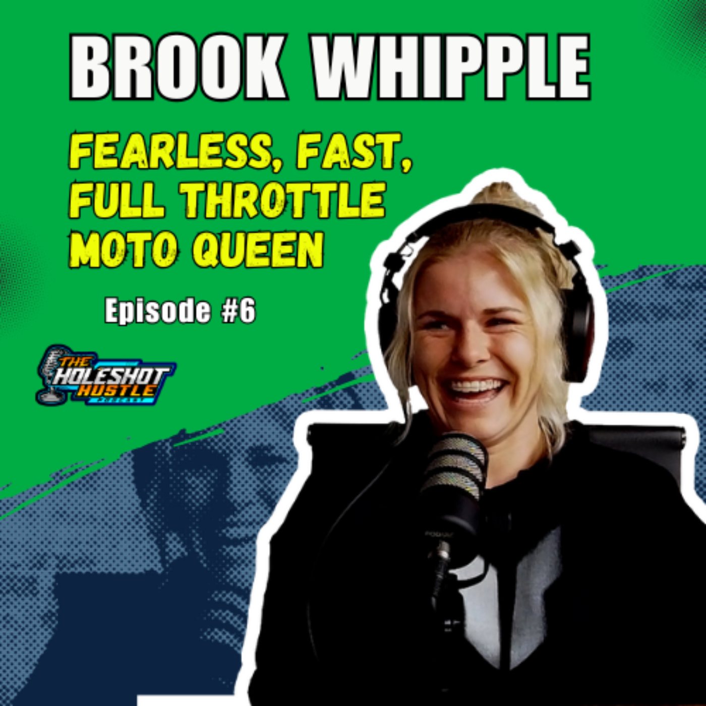 Breaking Barriers in Motocross | Brook Whipple’s Wild Ride! 🏁🔥| Holeshot Hustle Ep. 6