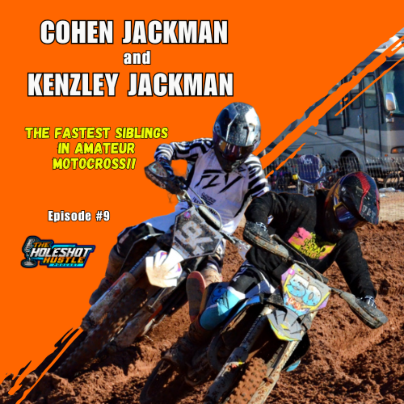 EP. 9 | Cohen & Kenzley Jackman: Fastest Siblings in Amateur Motocross!!