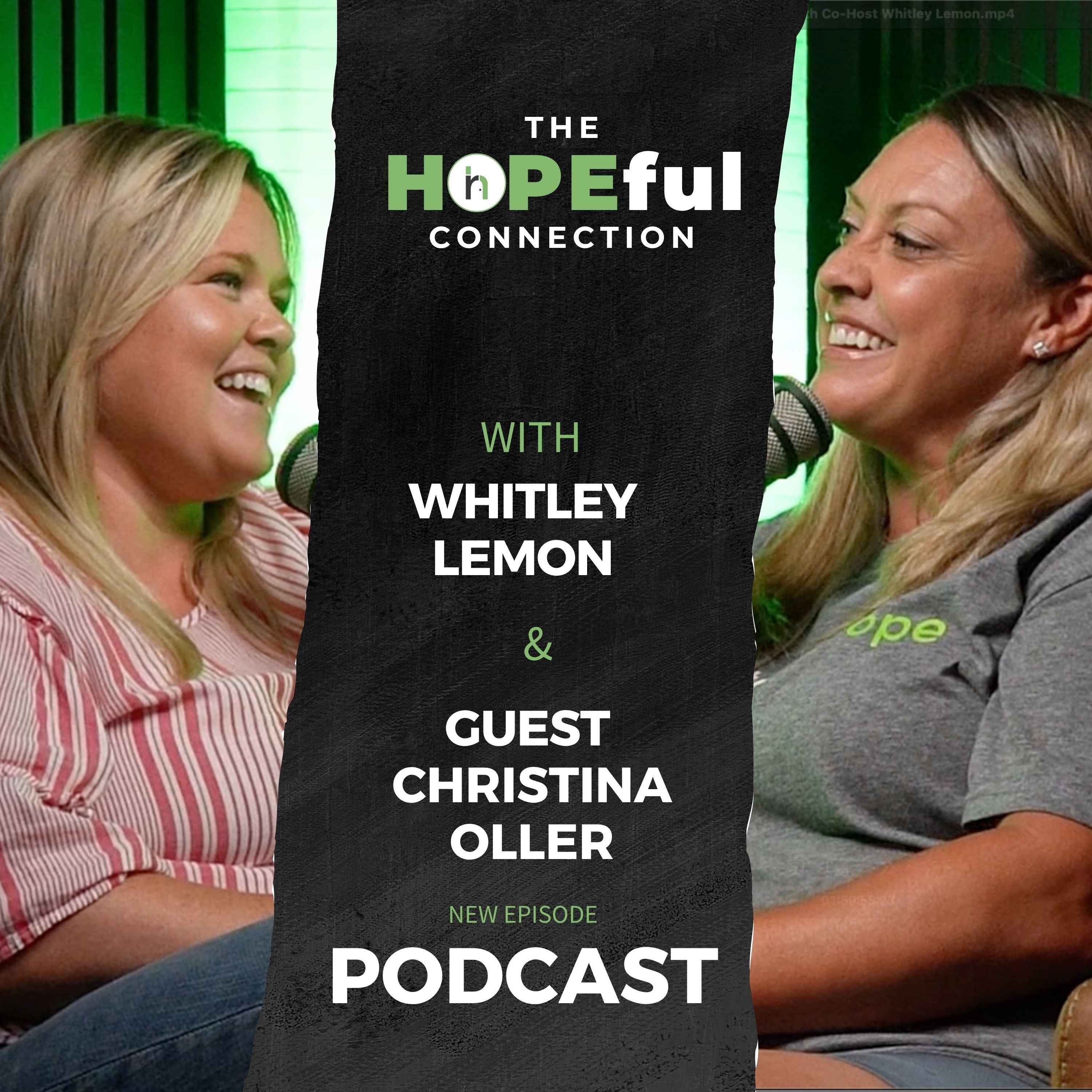 Feel-Good Family and Farm Fellowship Ep.7 | Guest Christina Oller with Co-Host Whitley Lemon
