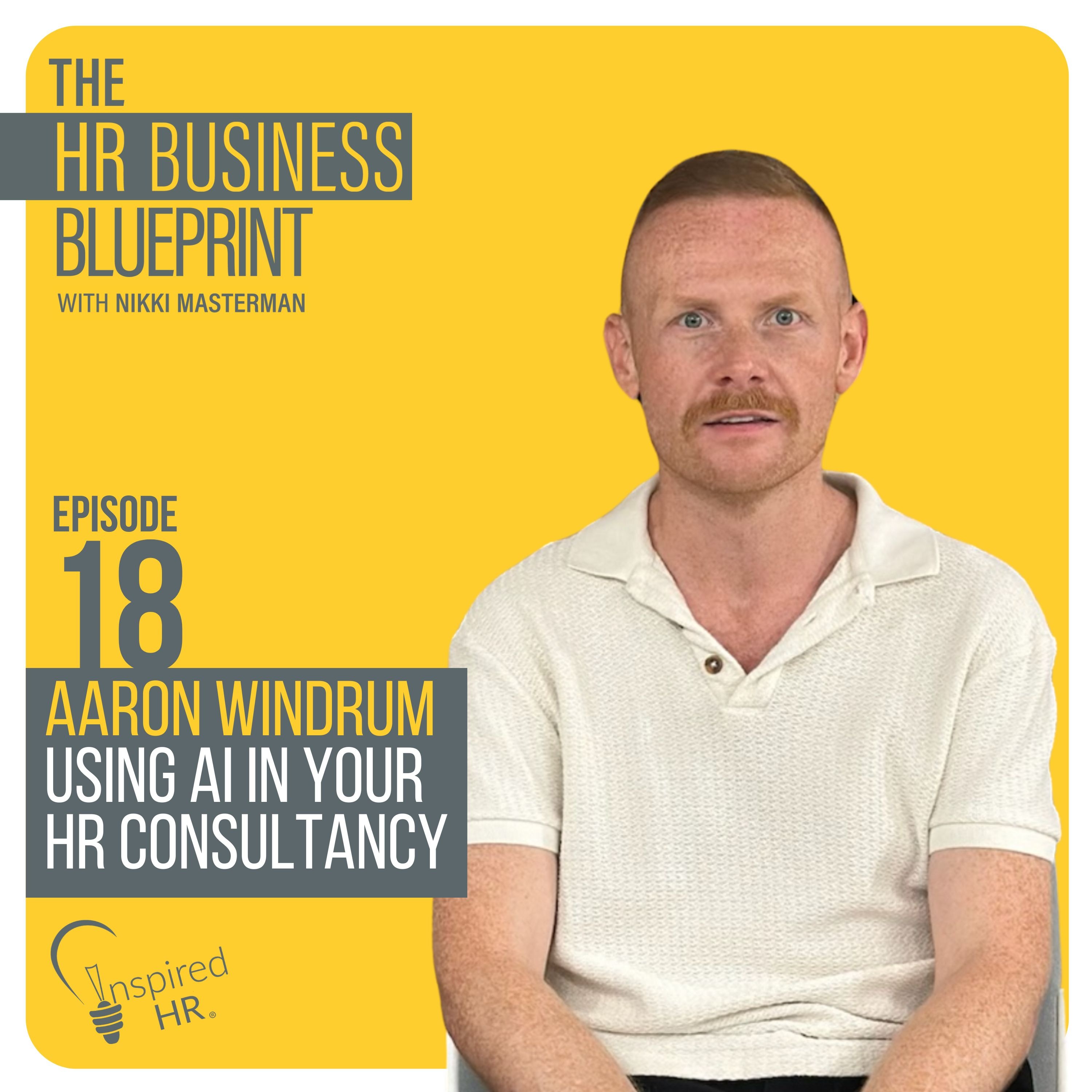 Using AI in your HR consultancy with Aaron Windrum episode artwork