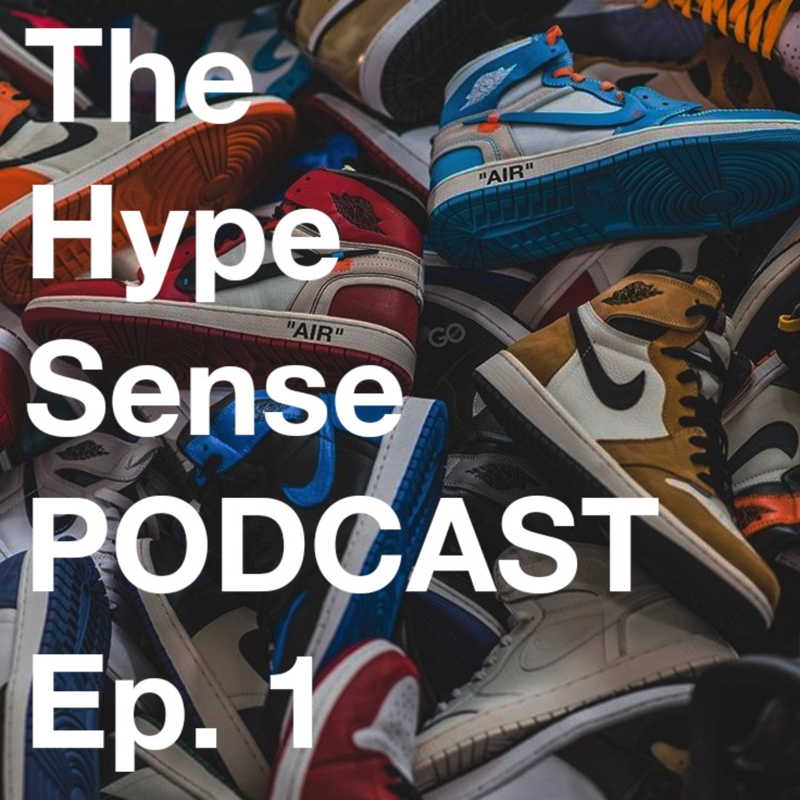 The REVIVAL - The Hype Sense Podcast Ep.1
