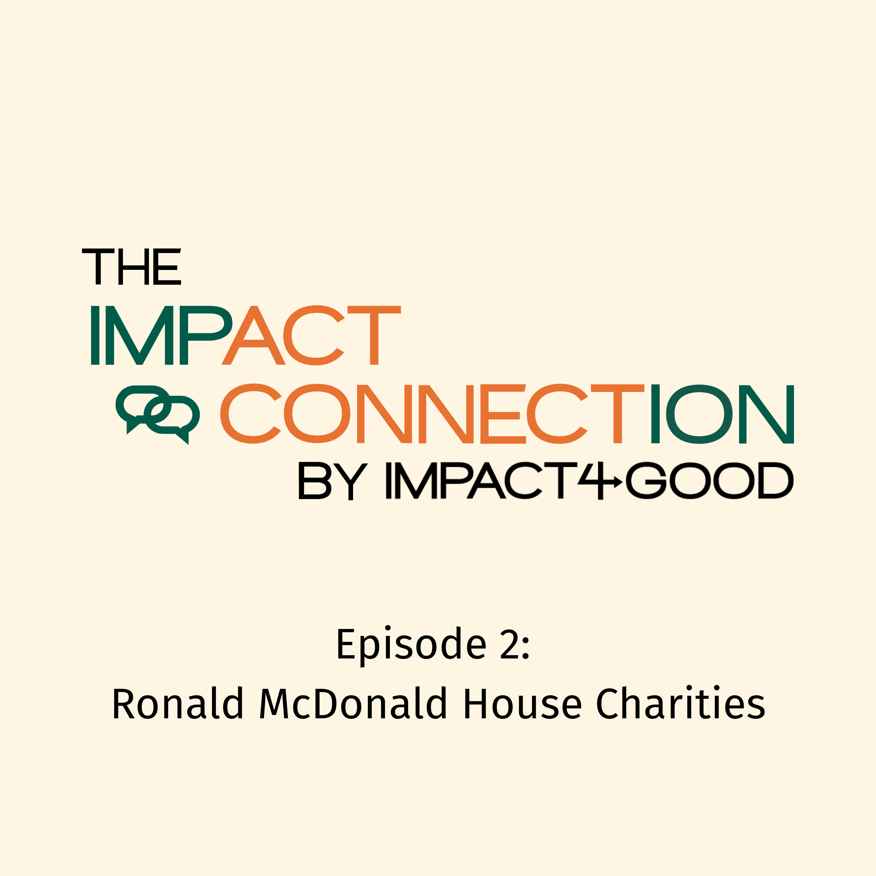 Part of the Big Picture: How Ronald McDonald House Brings Comfort to Families in Crisis episode artwork