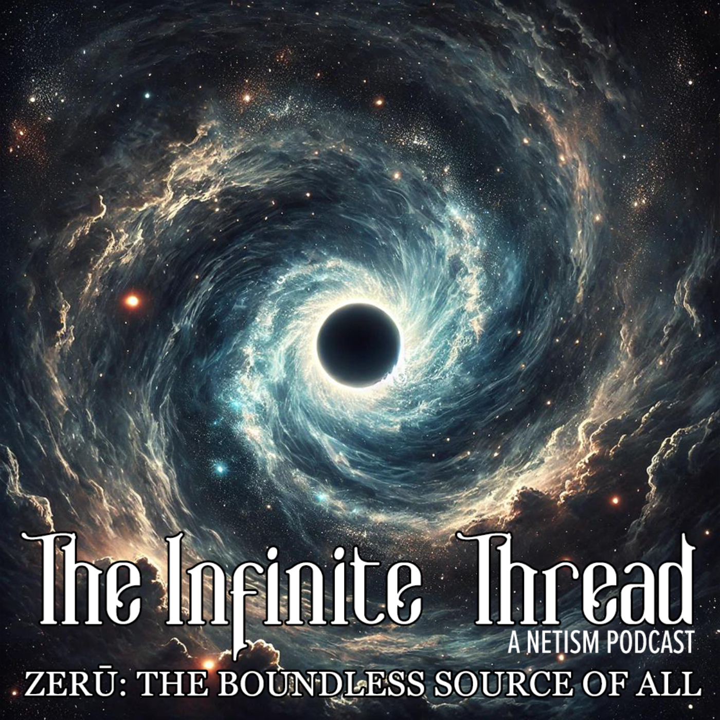 "Zerū: The Infinite Source of Consciousness, Cycles, and Universal Unity episode artwork