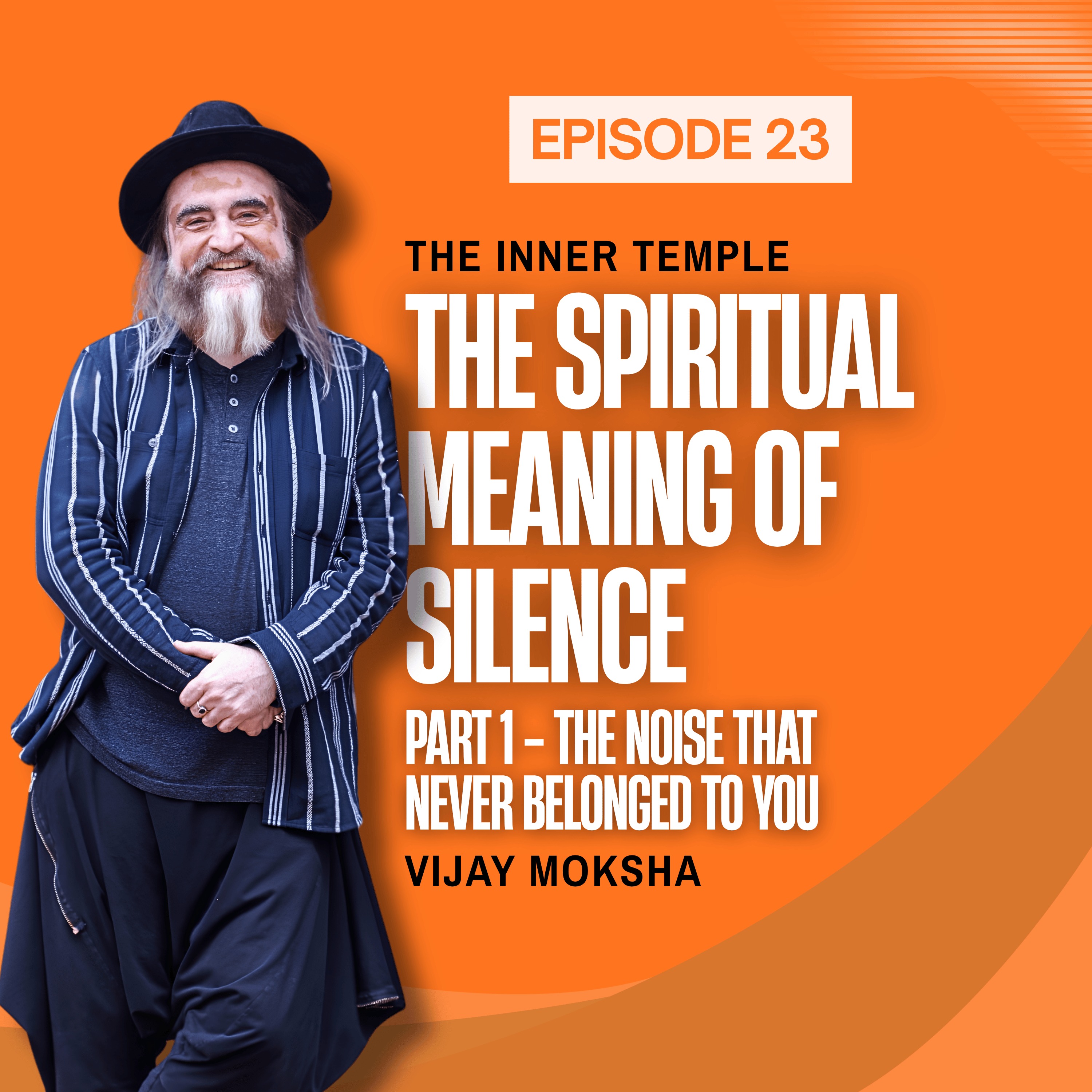 The Spiritual Meaning of Silence | Part 1 - The Noise That Never Belonged to You episode artwork