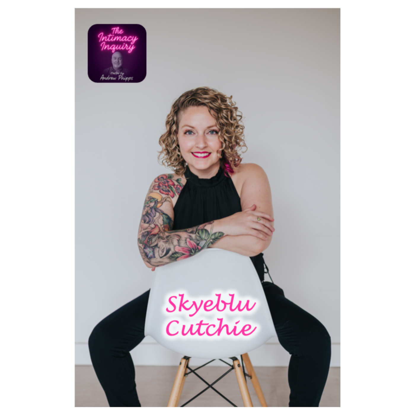 Exploring Intimacy and Healing with Skyeblu Cutchie