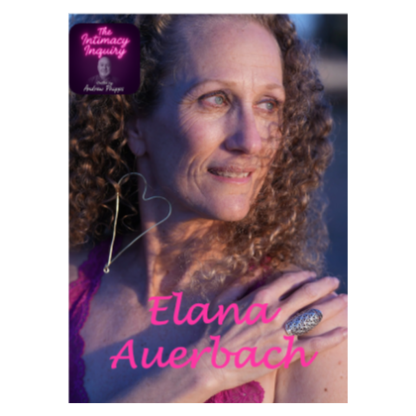 Elana Auerbach on The Sure Thing: A Weekly Pleasure Practice for Lasting Intimacy