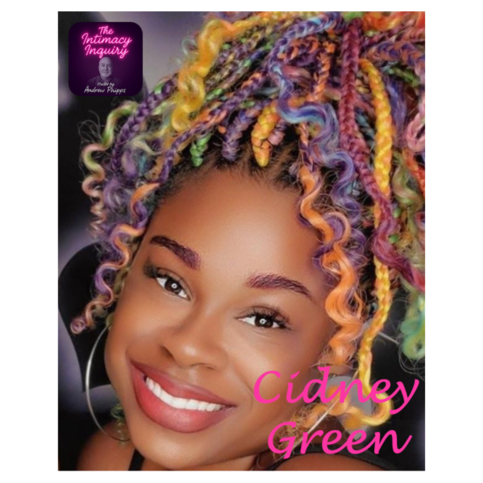 #118 Cidney Green: Unfiltered, non-monogamous, empowered, and sexually liberated