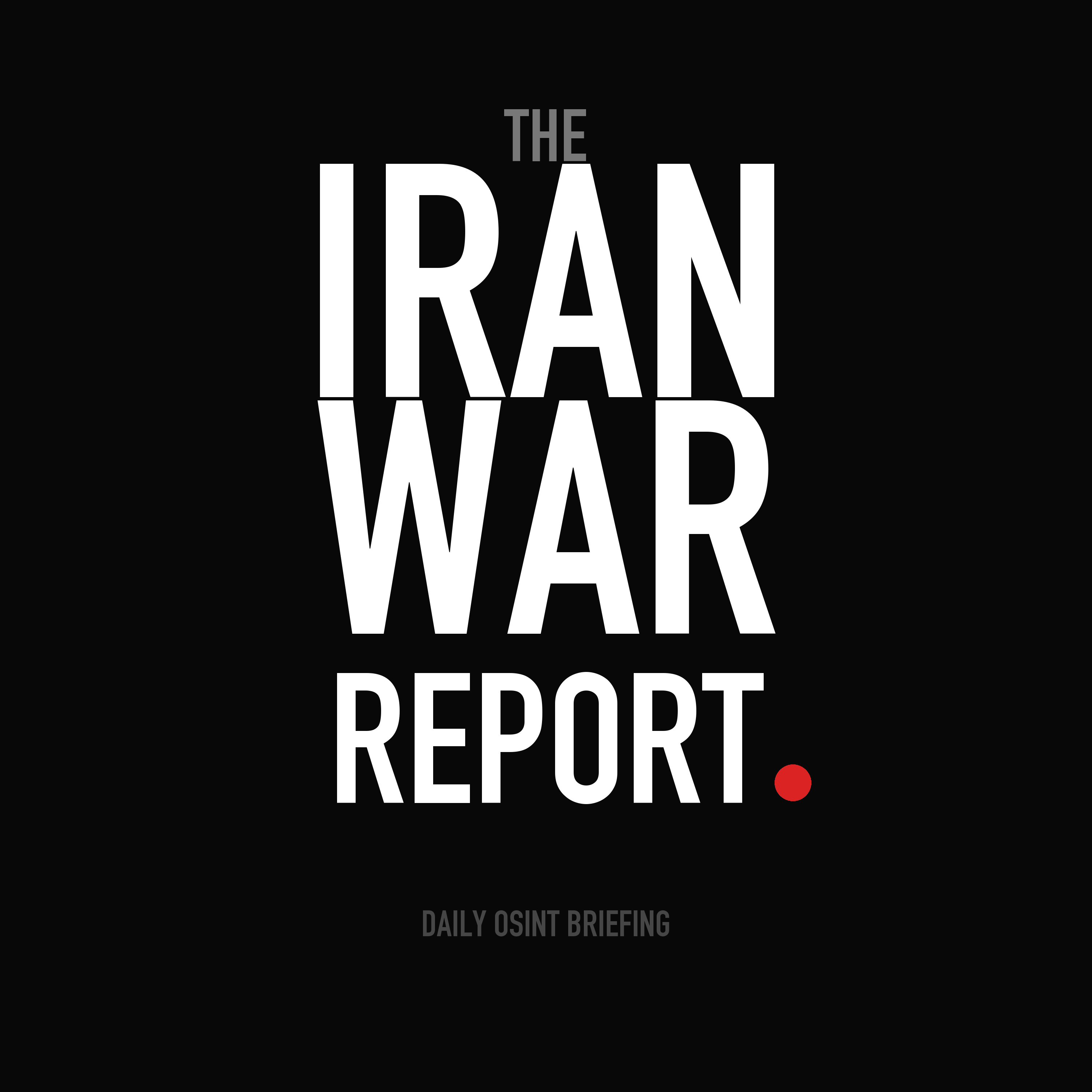 Iran War Report—Daily OSINT Briefing podcast artwork