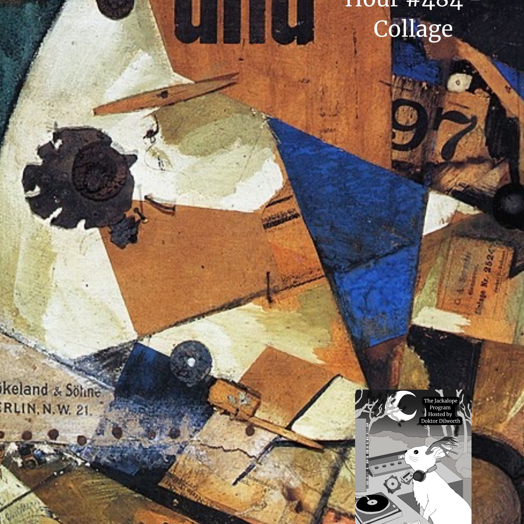 The Jackalope Hour #484 2-21-2026 - Collage episode artwork