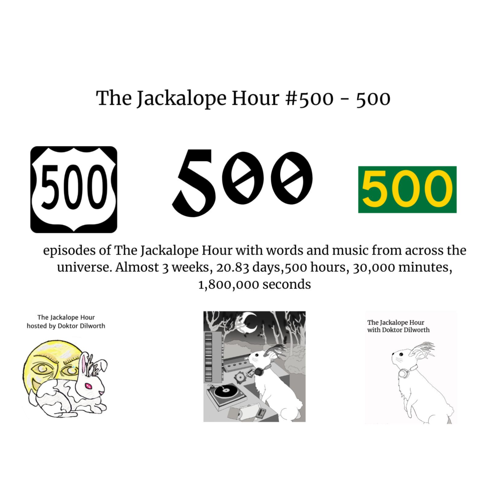 The Jackalope Hour #500 6-13-2026 - 500 episode artwork