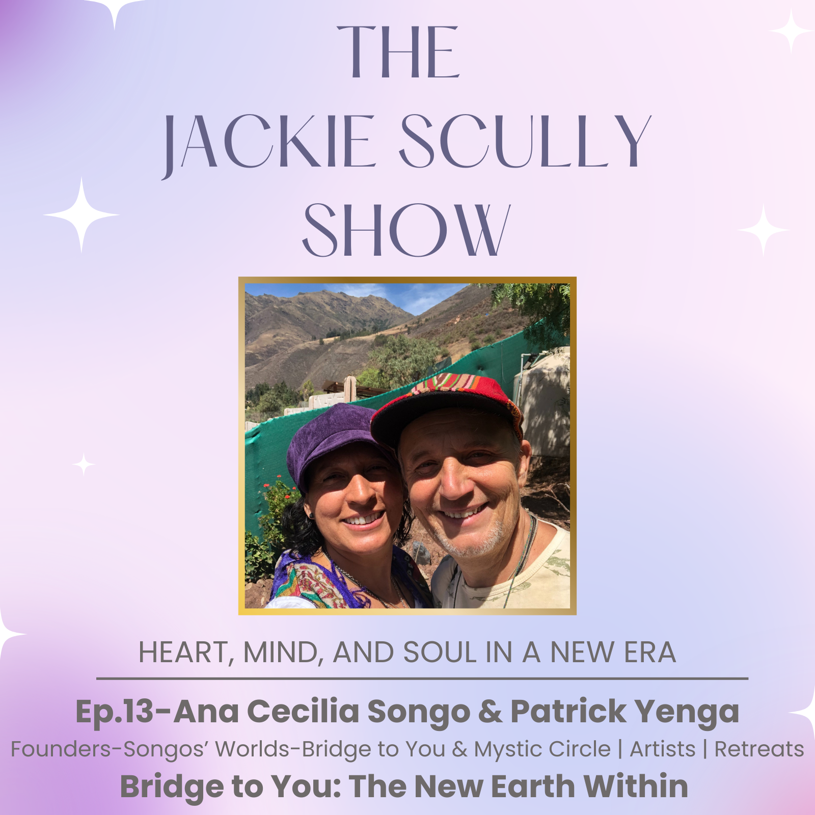 Bridge to You: The New Earth Within with Ana Cecilia Songo & Patrick Yenga episode artwork