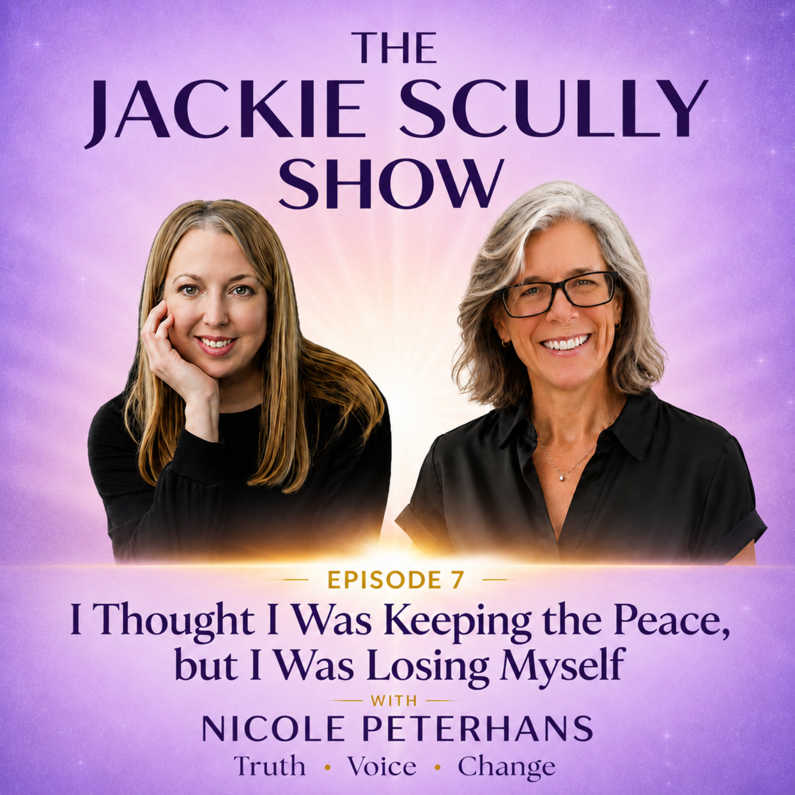 I Thought I Was Keeping the Peace, but I Was Losing Myself with Nicole Peterhans