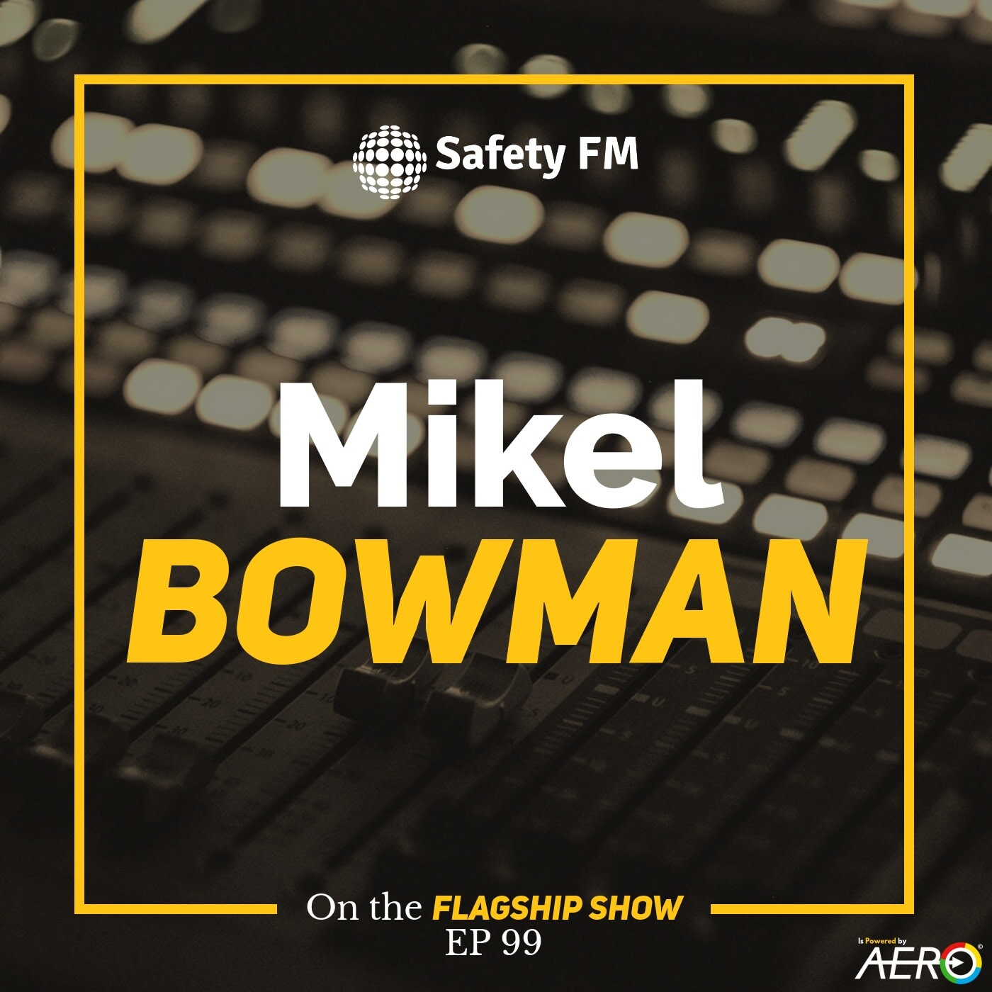 Safety FM with Jay Allen