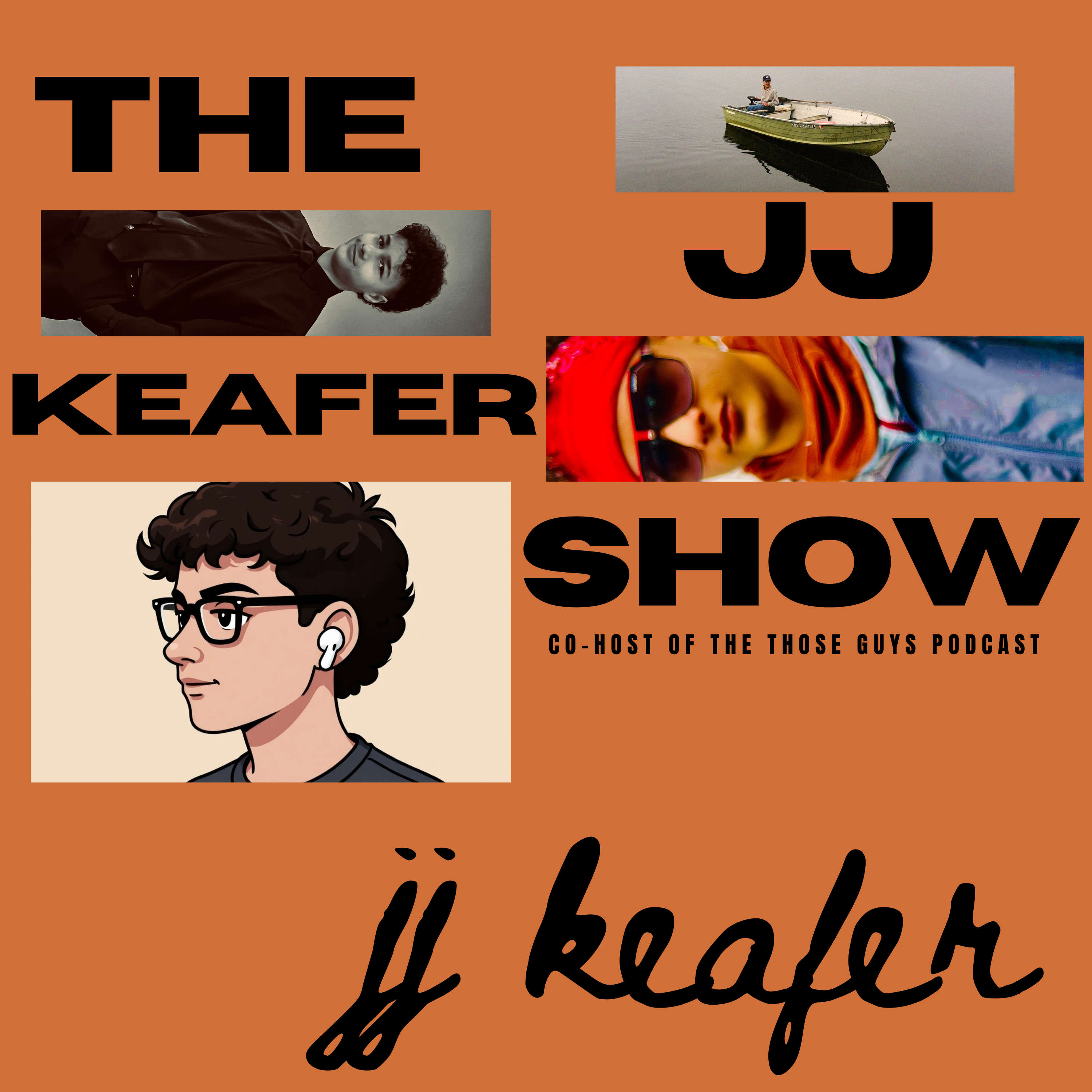 The JJ Keafer Show