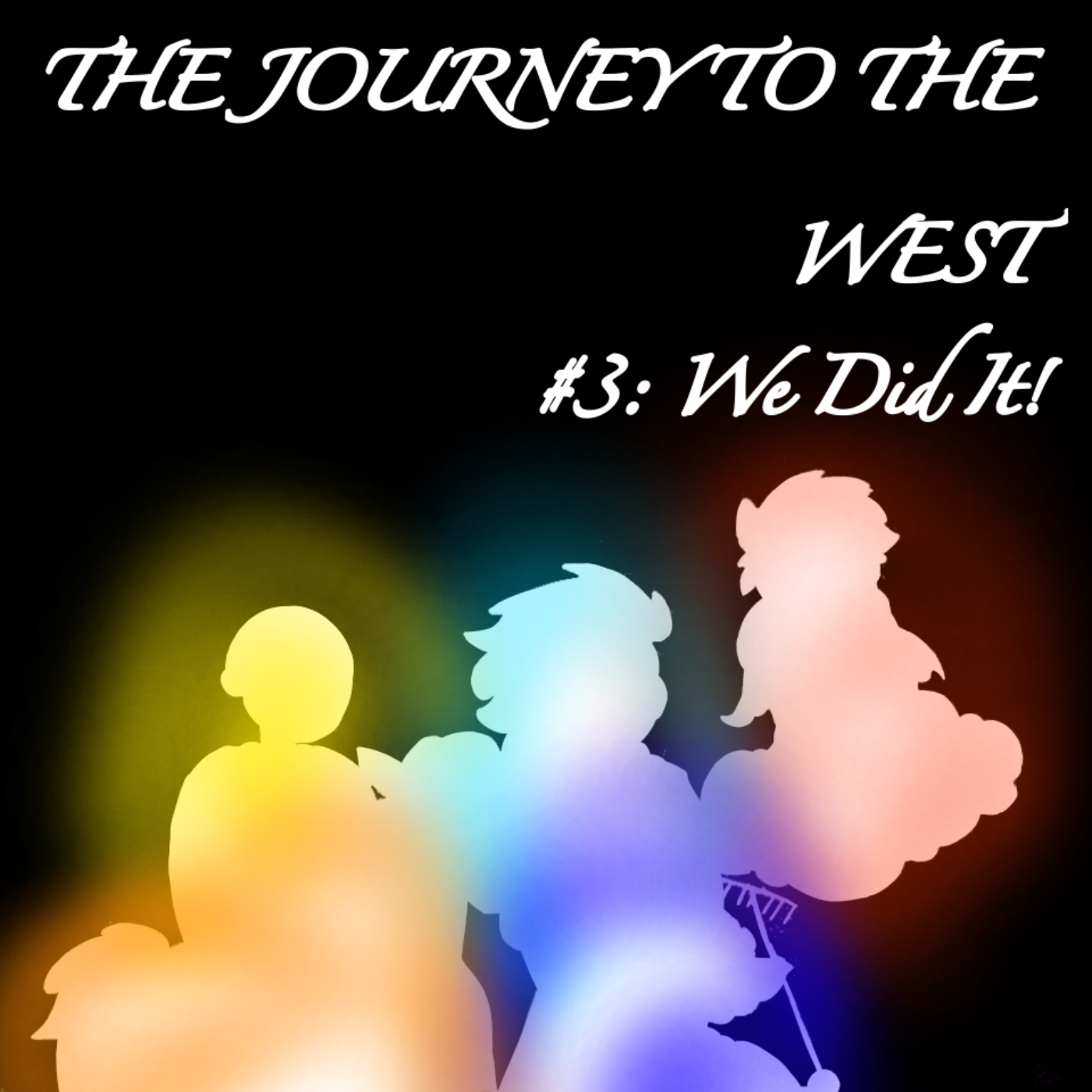 The Journey To The West (the podcast in three episodes) EP#3 episode artwork
