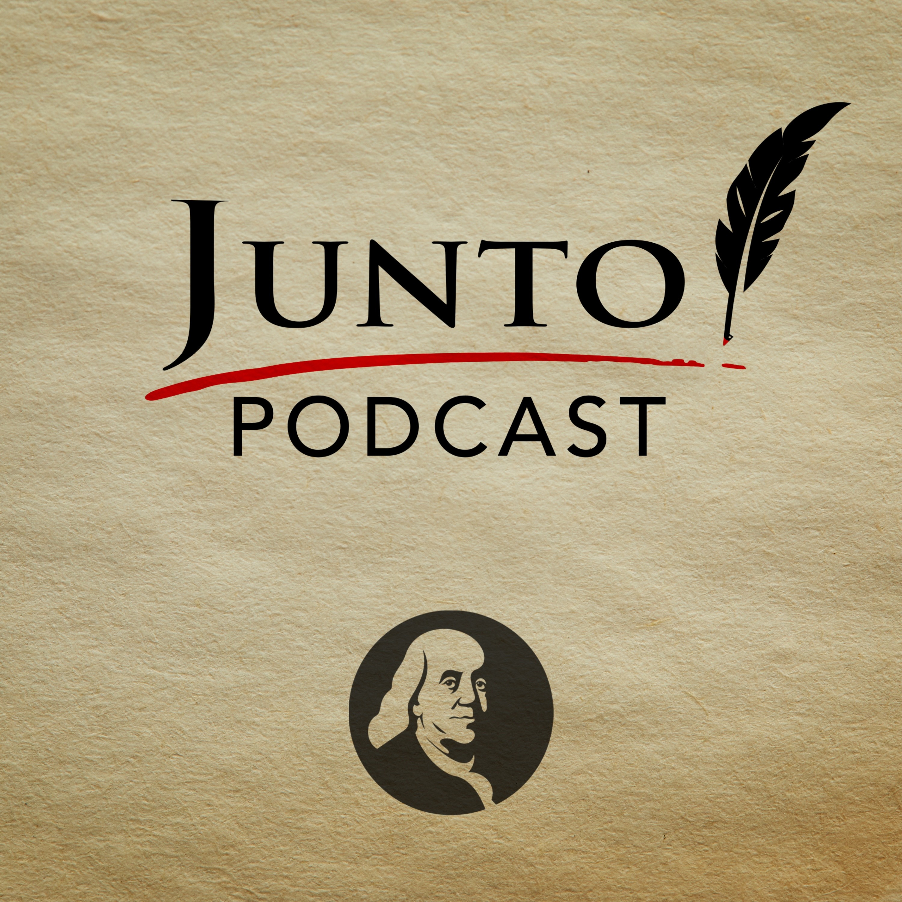 The Ben Franklin Fellowship: The JUNTO Project Podcast