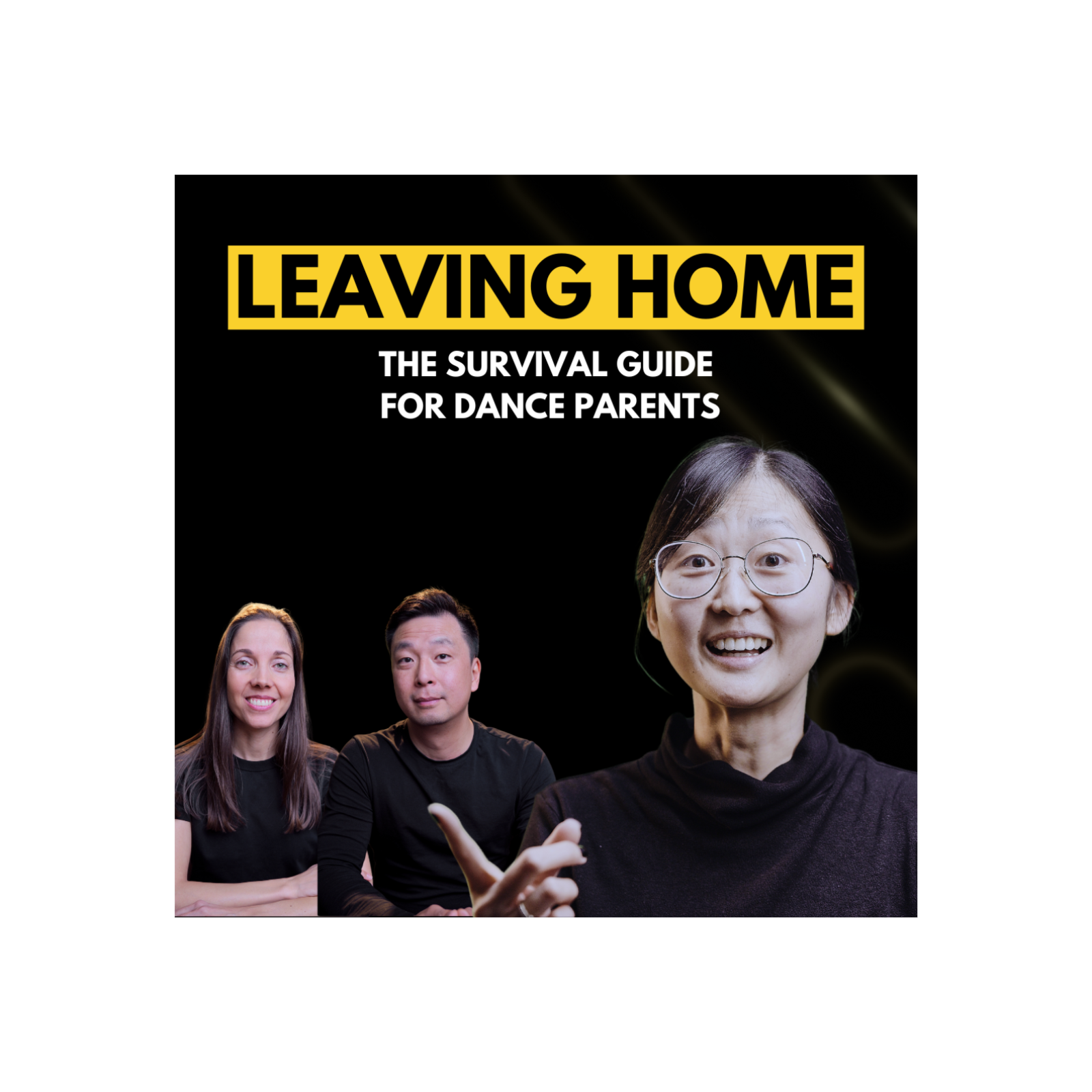 My Child Left Home for Dance: The Practical Guide for Parents episode artwork