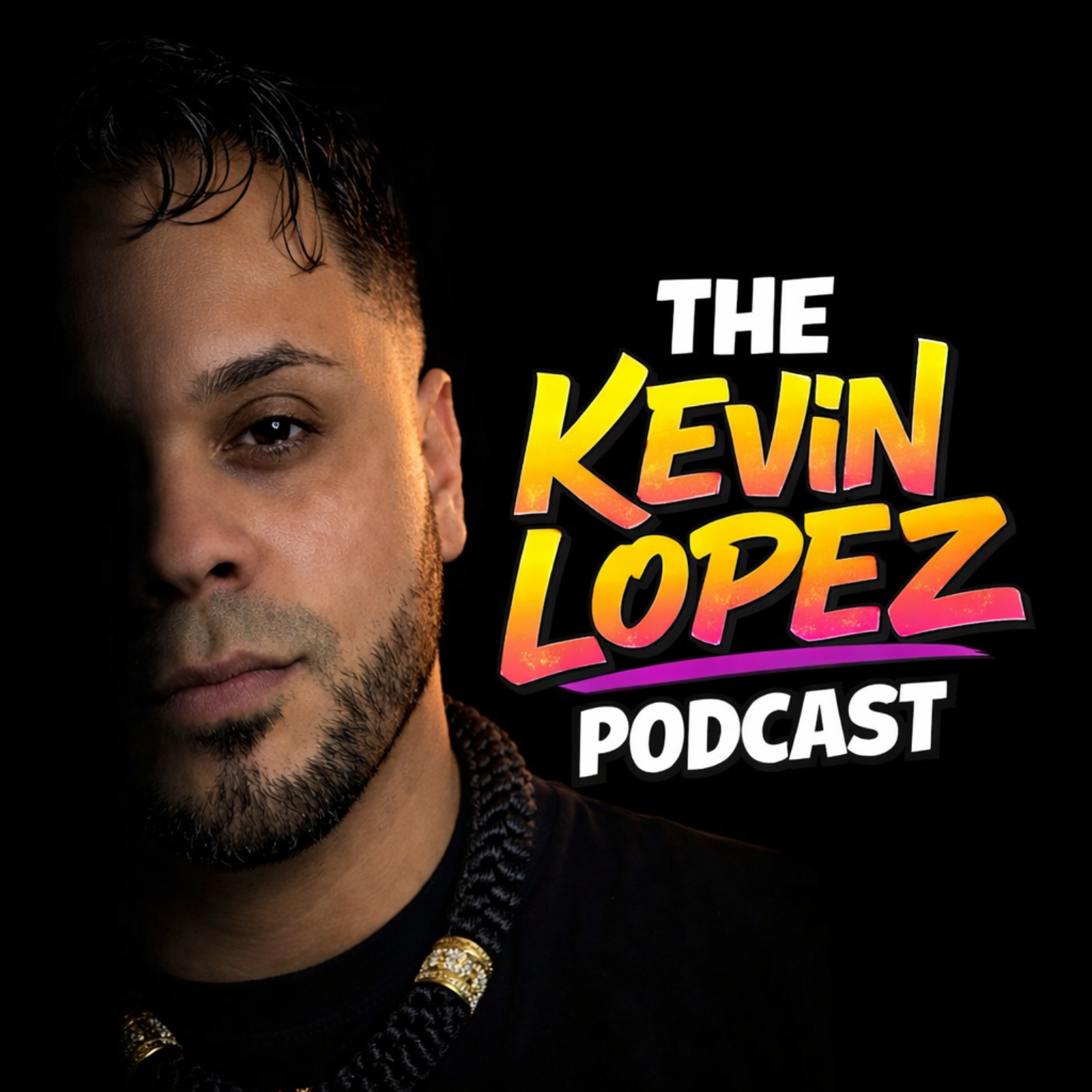 The Kevin Lopez Podcast podcast artwork