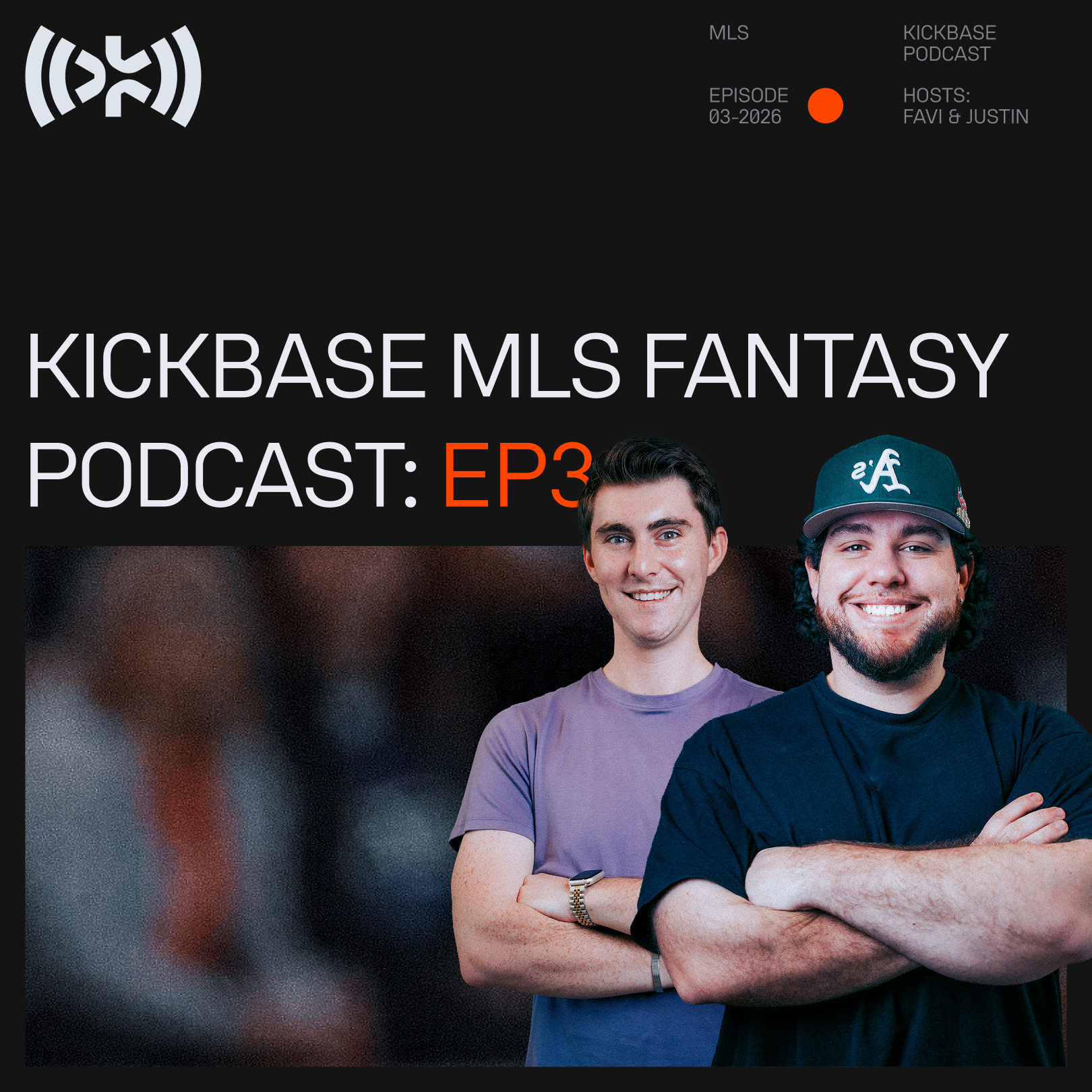 The Kickbase MLS Fantasy Podcast