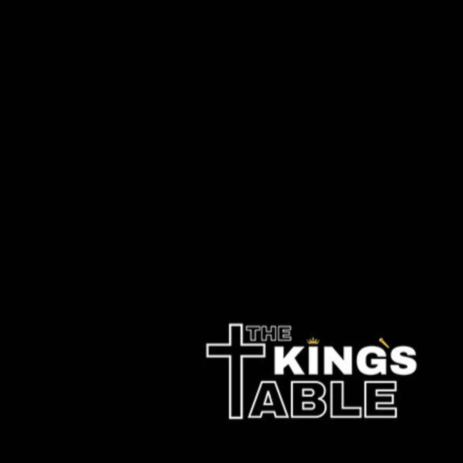 The King's Table