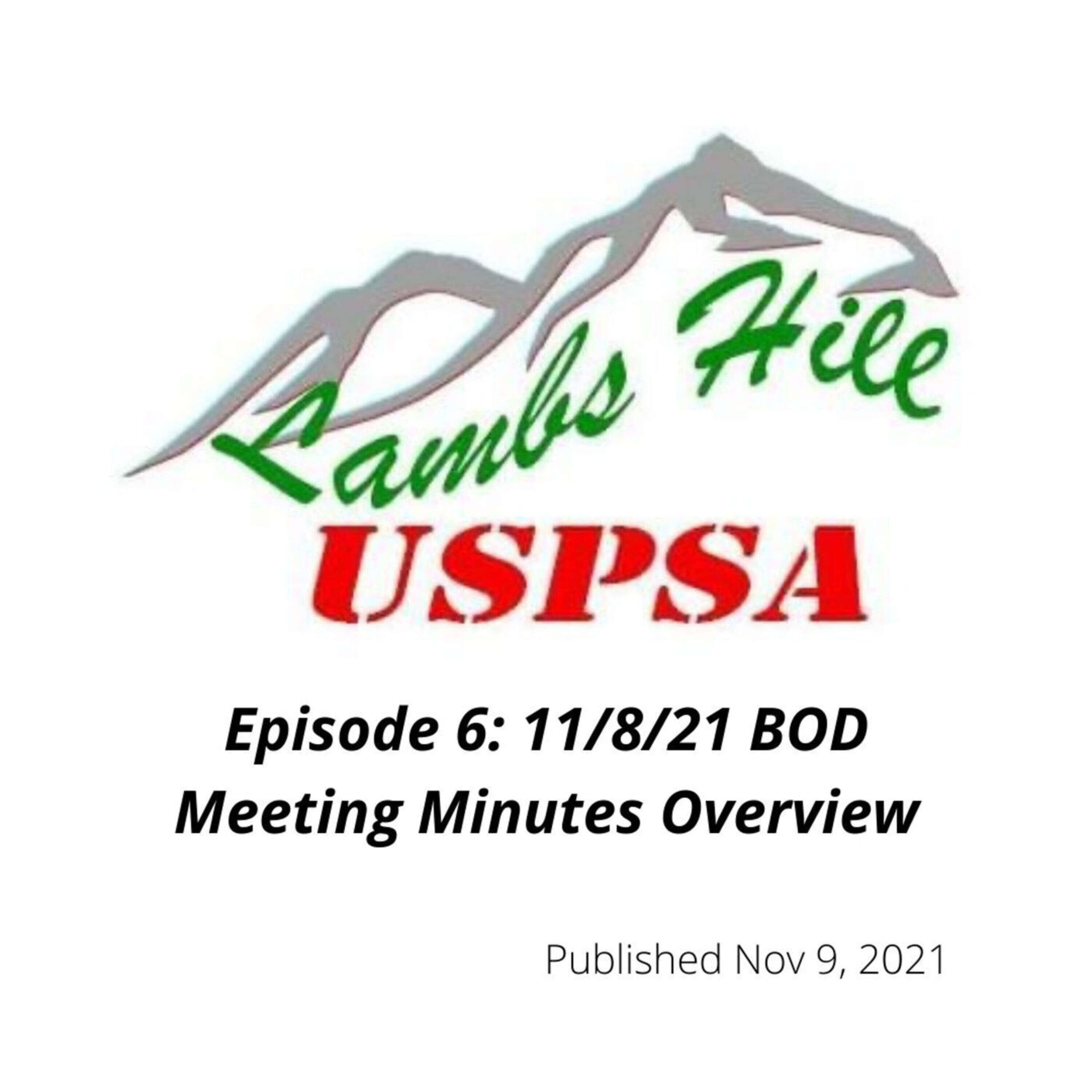 Episode 6: 11/8/21 BOD Meeting Minutes Overview episode artwork