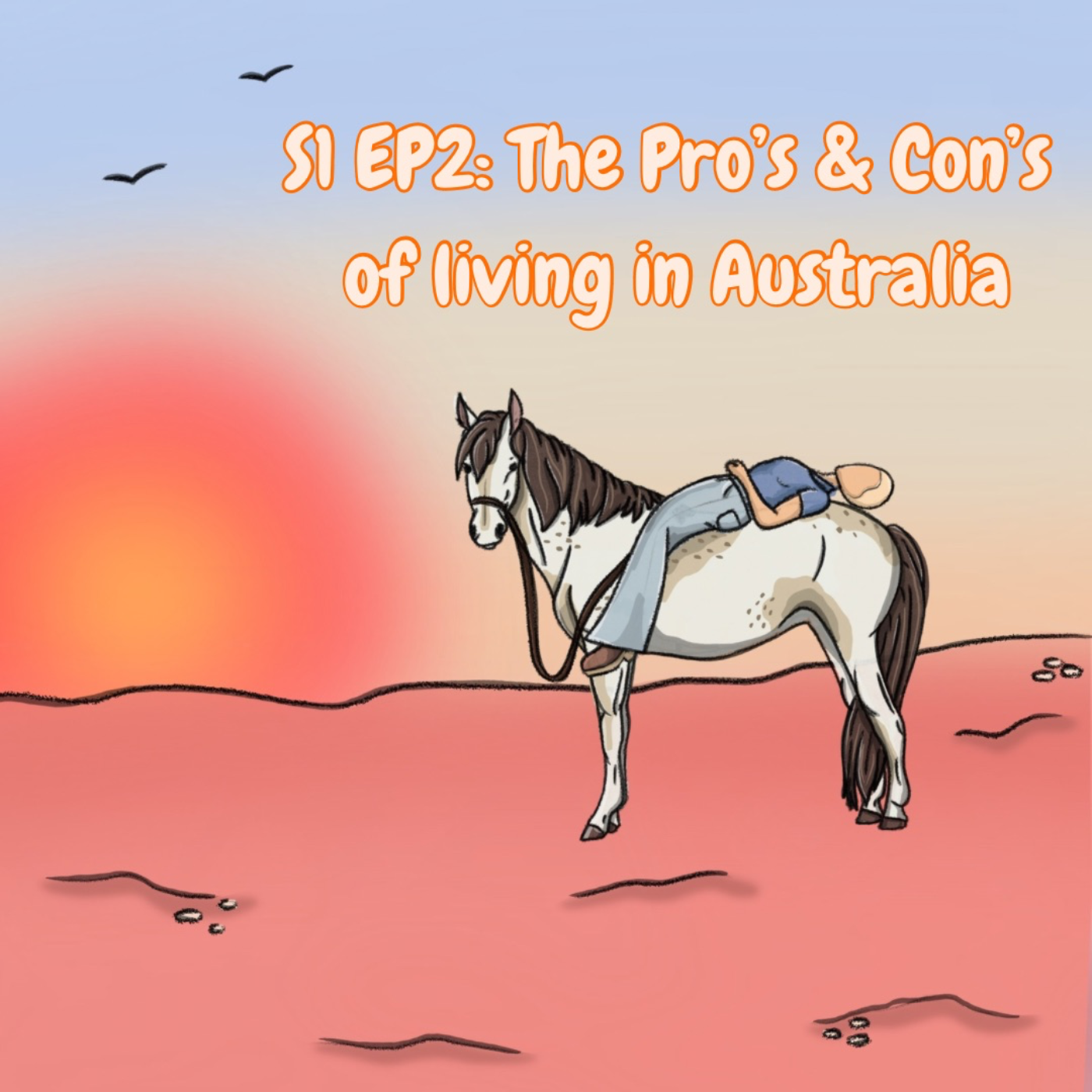 The Pro’s & Con’s of living in Australia episode artwork