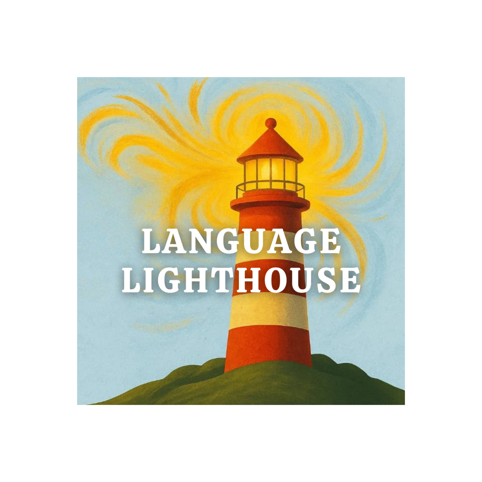 The Language Lighthouse Podcast
