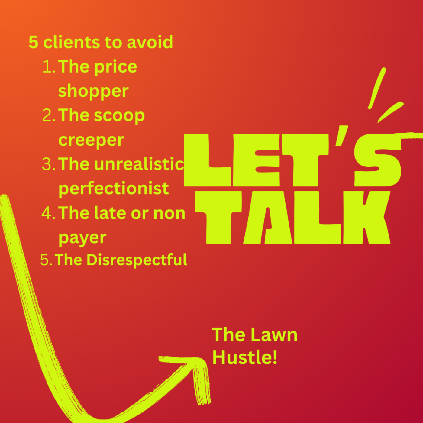 5 clients to avoid in the Green Industry!