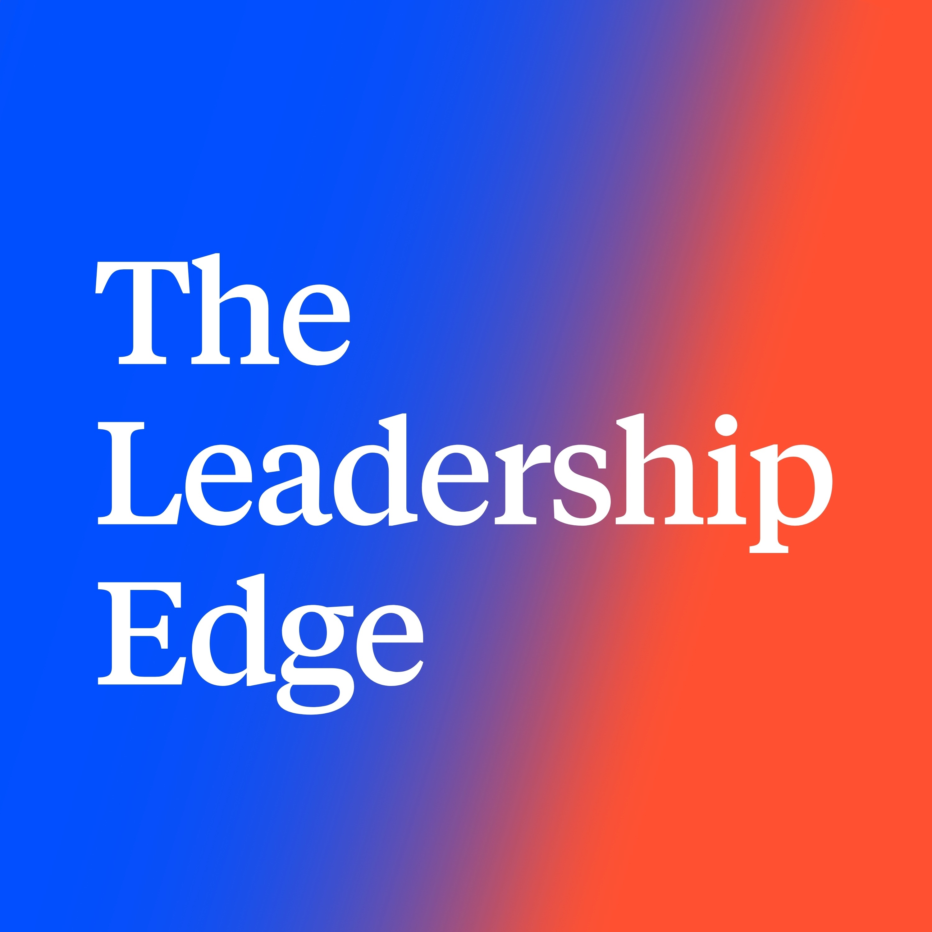 The Leadership Edge