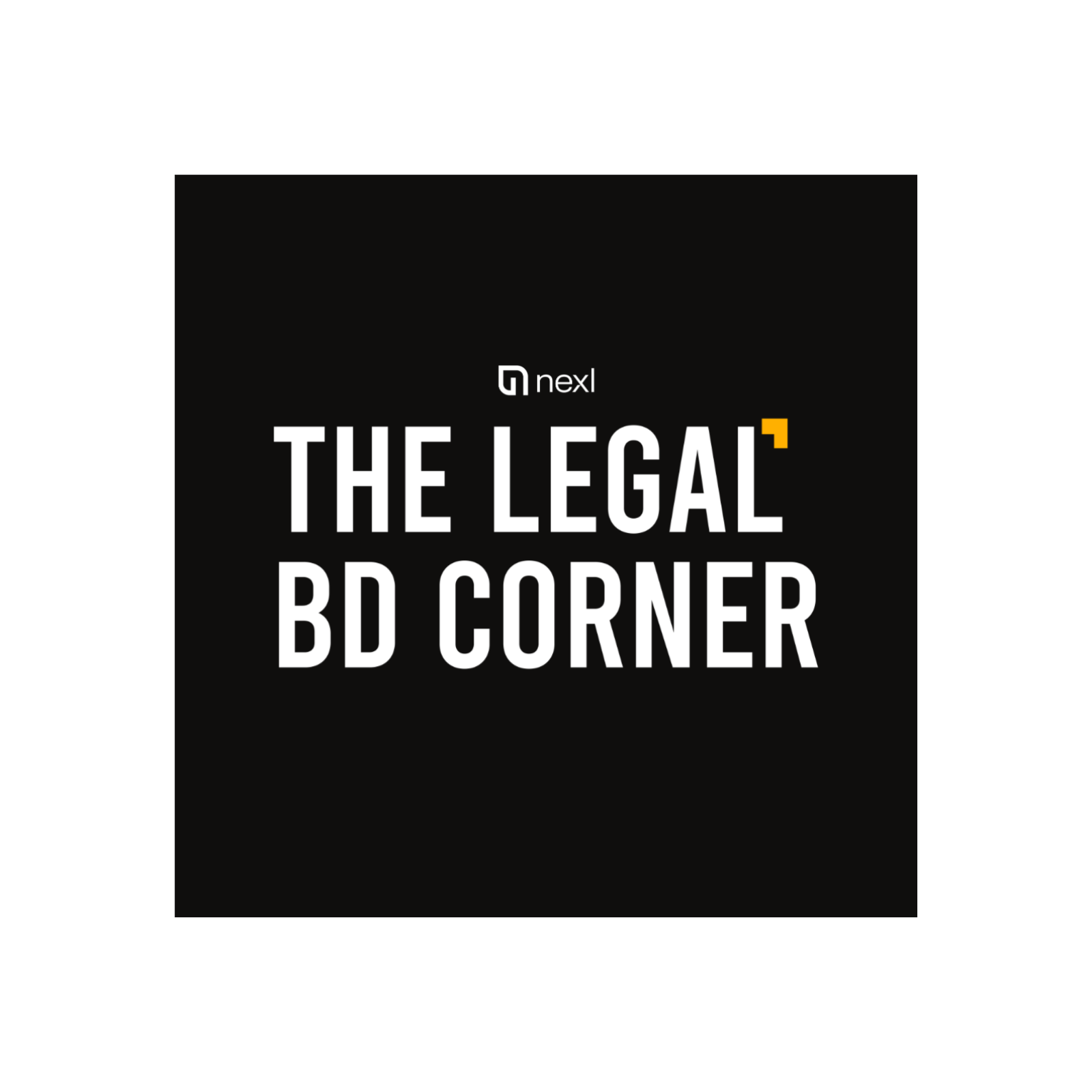 The Legal BD Corner