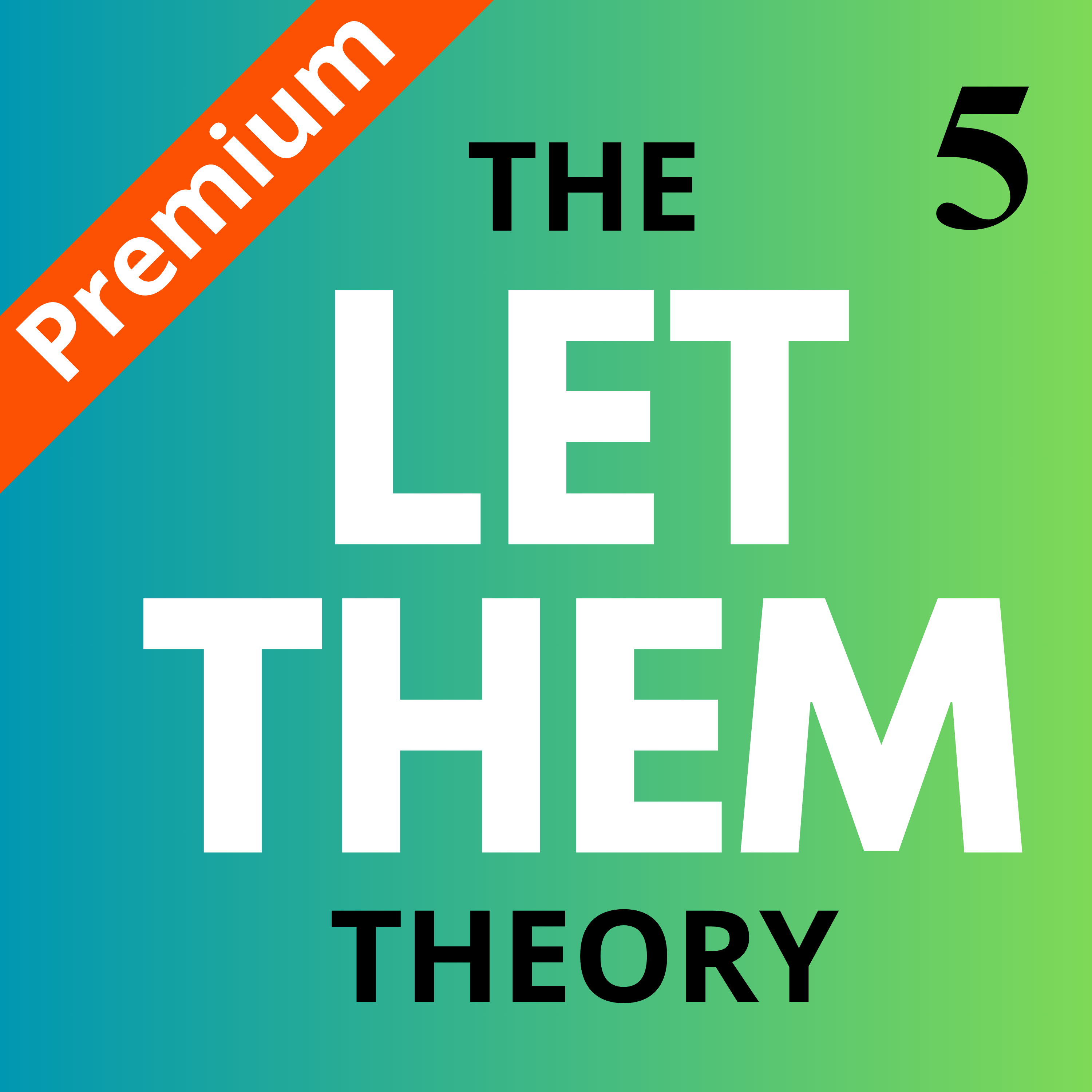 The Let Them Theory: Better Relationships Through Acceptance