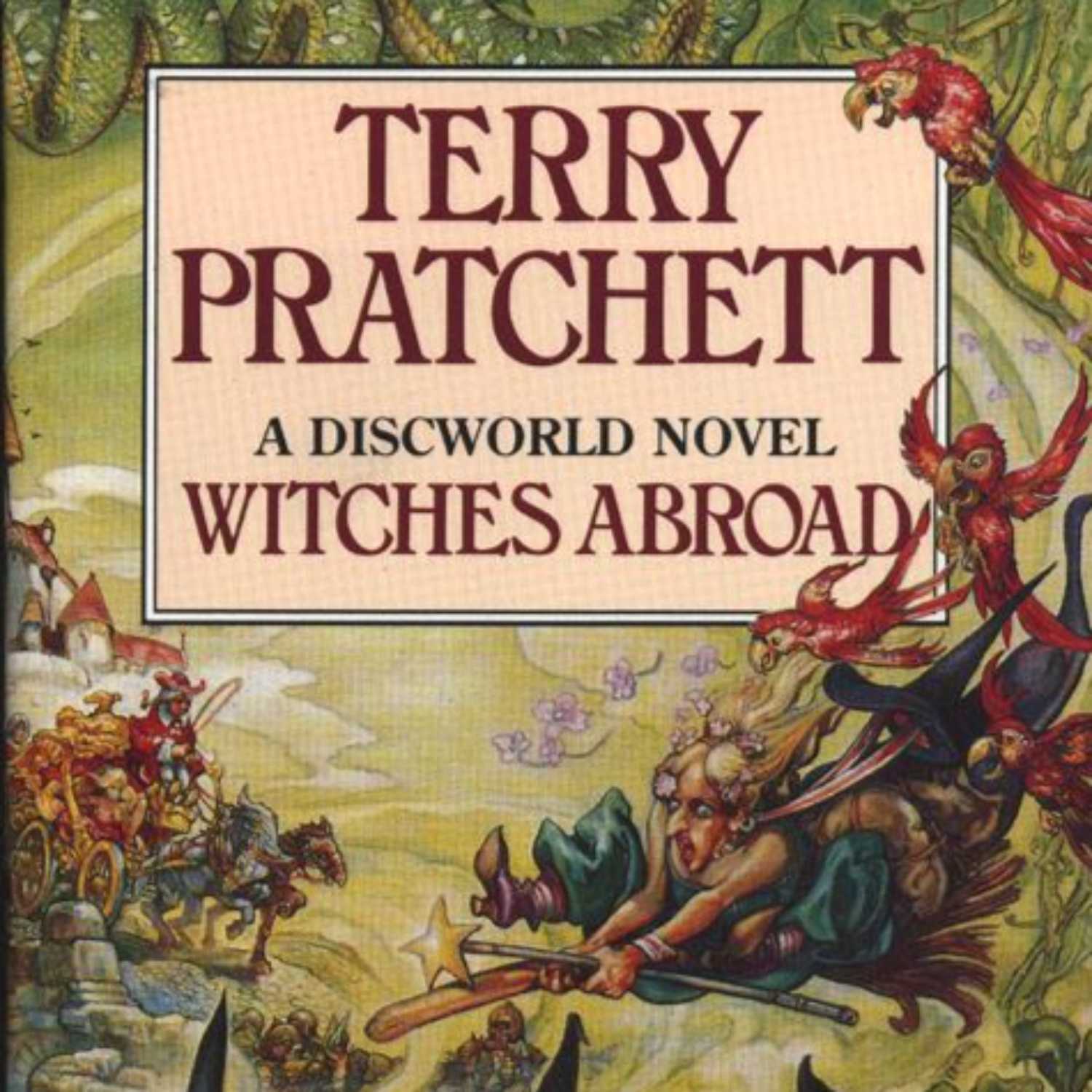 Discworld 12 - Witches Abroad by Terry Pratchett - 6 of 8 Episodes